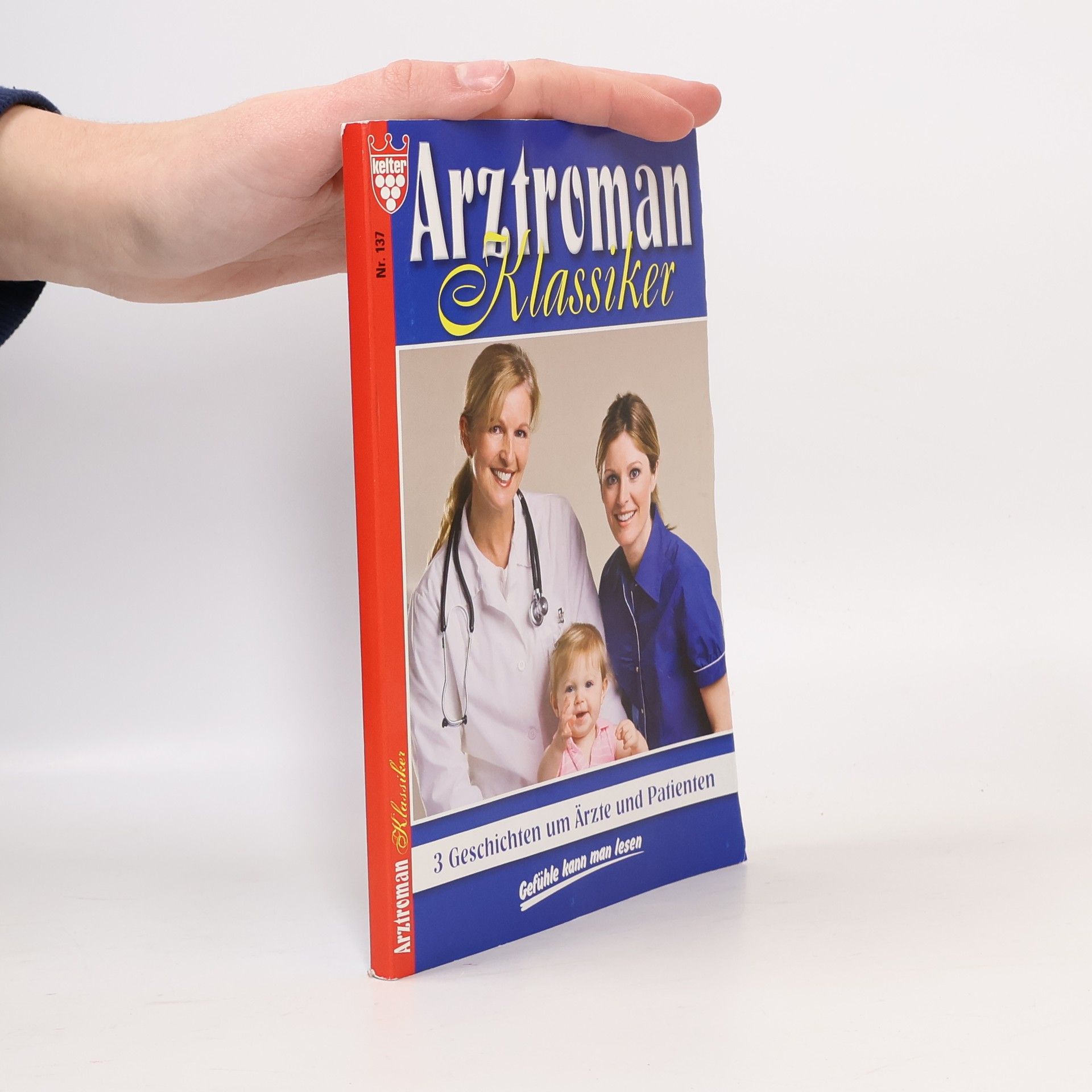 Kolektív autorov Arztroman Klassiker 137