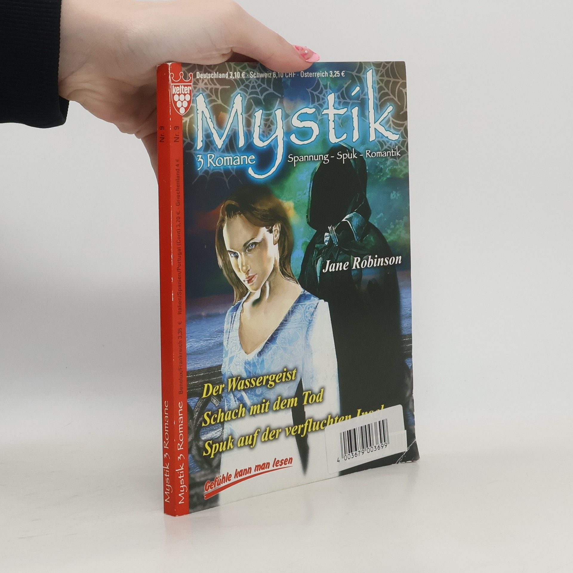 Mystik 9. Spannung. Spuk. Romantik
