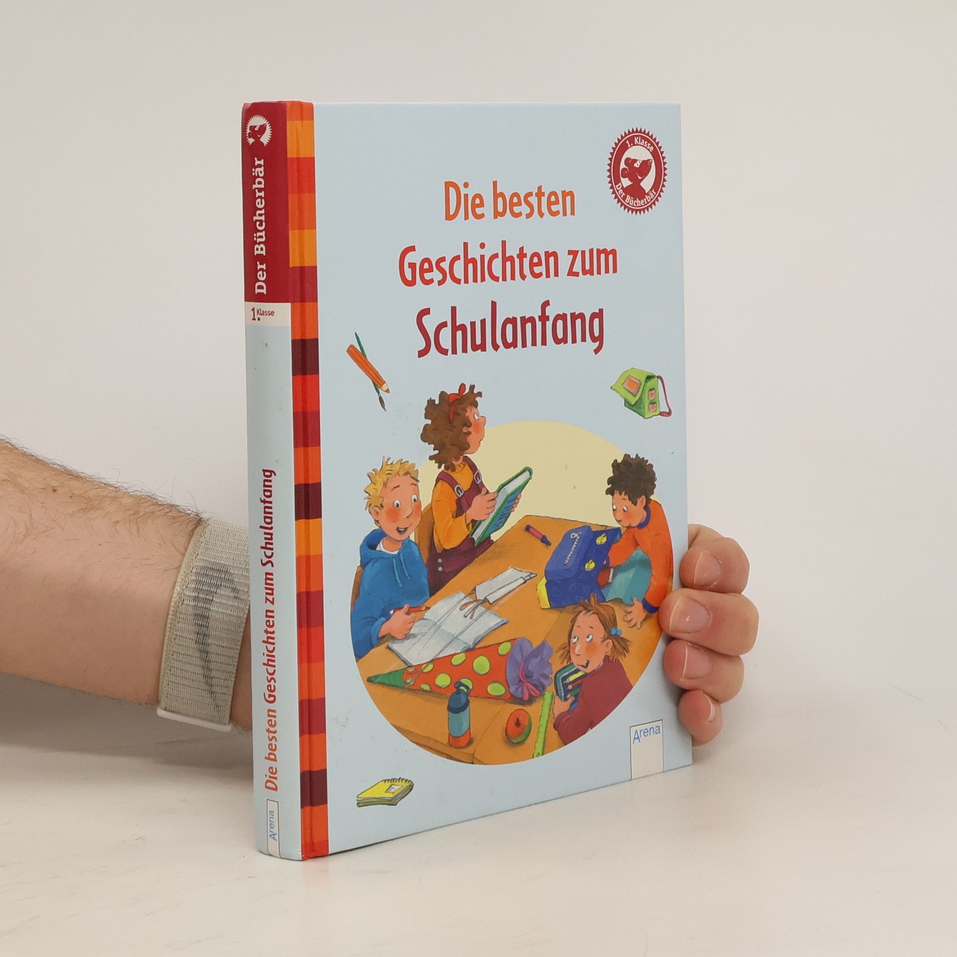 Achim Bröger Die besten Geschichten zum Schulanfang