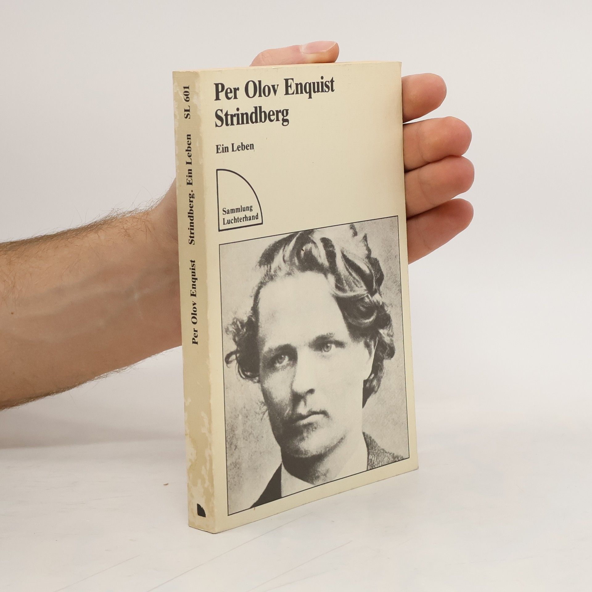 Per Olov Enquist Strindberg, ein Leben