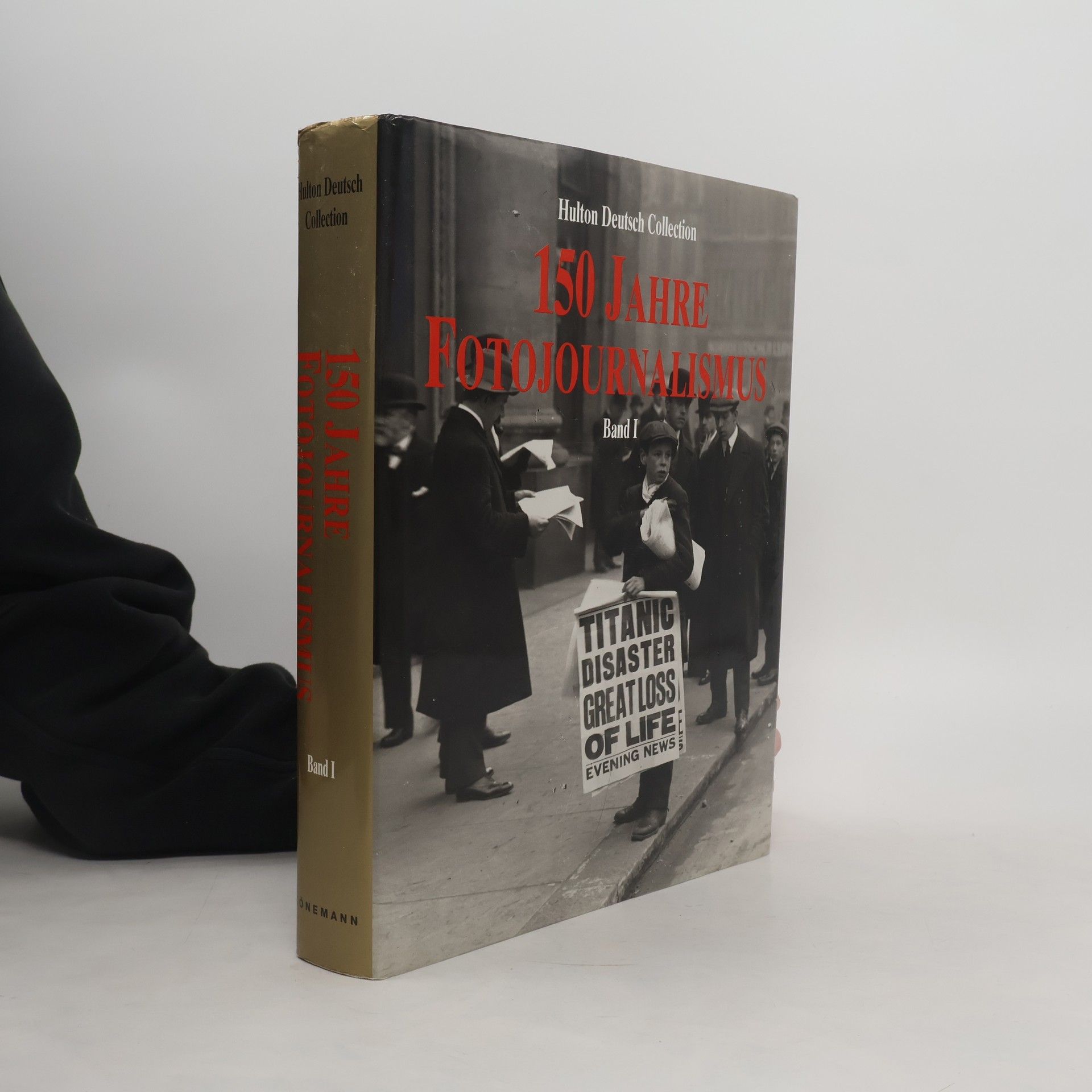 150 years of photo journalism : Jahre Photojournalismus : ans de photos de presse