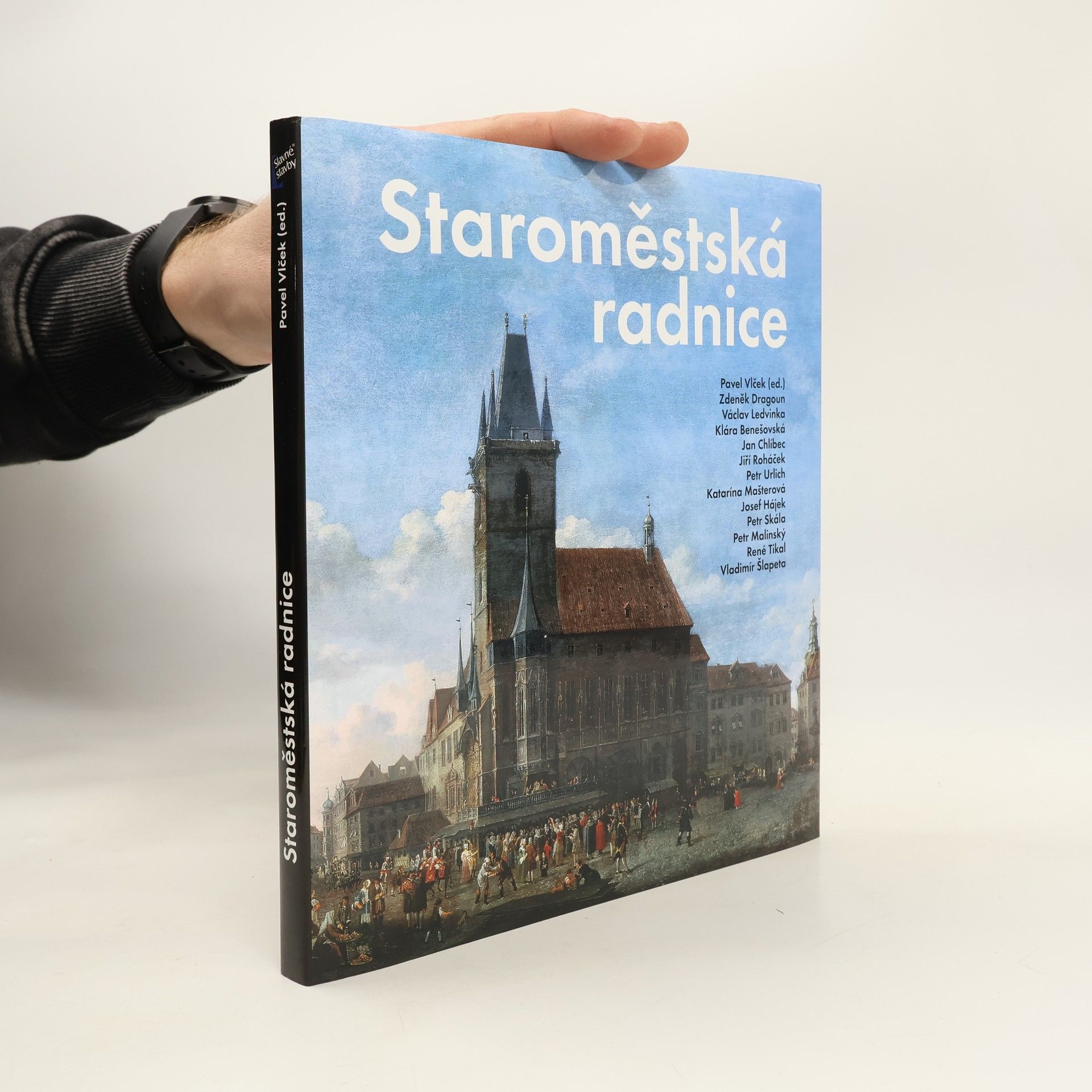 Autorenkollektiv Staroměstská radnice