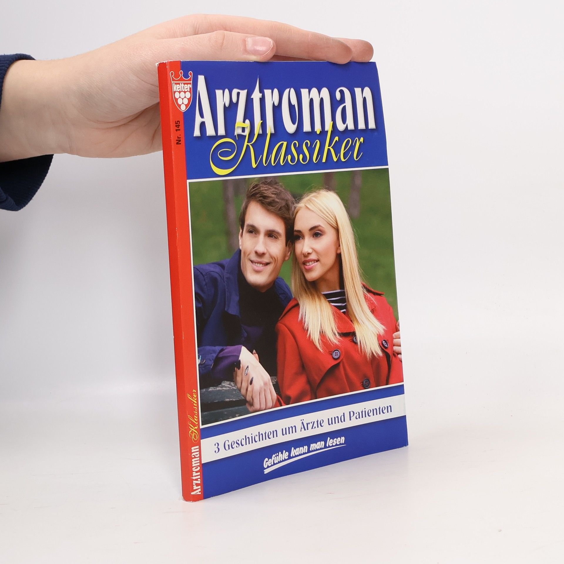 Autorenkollektiv Arztroman Klassiker. Nr. 145