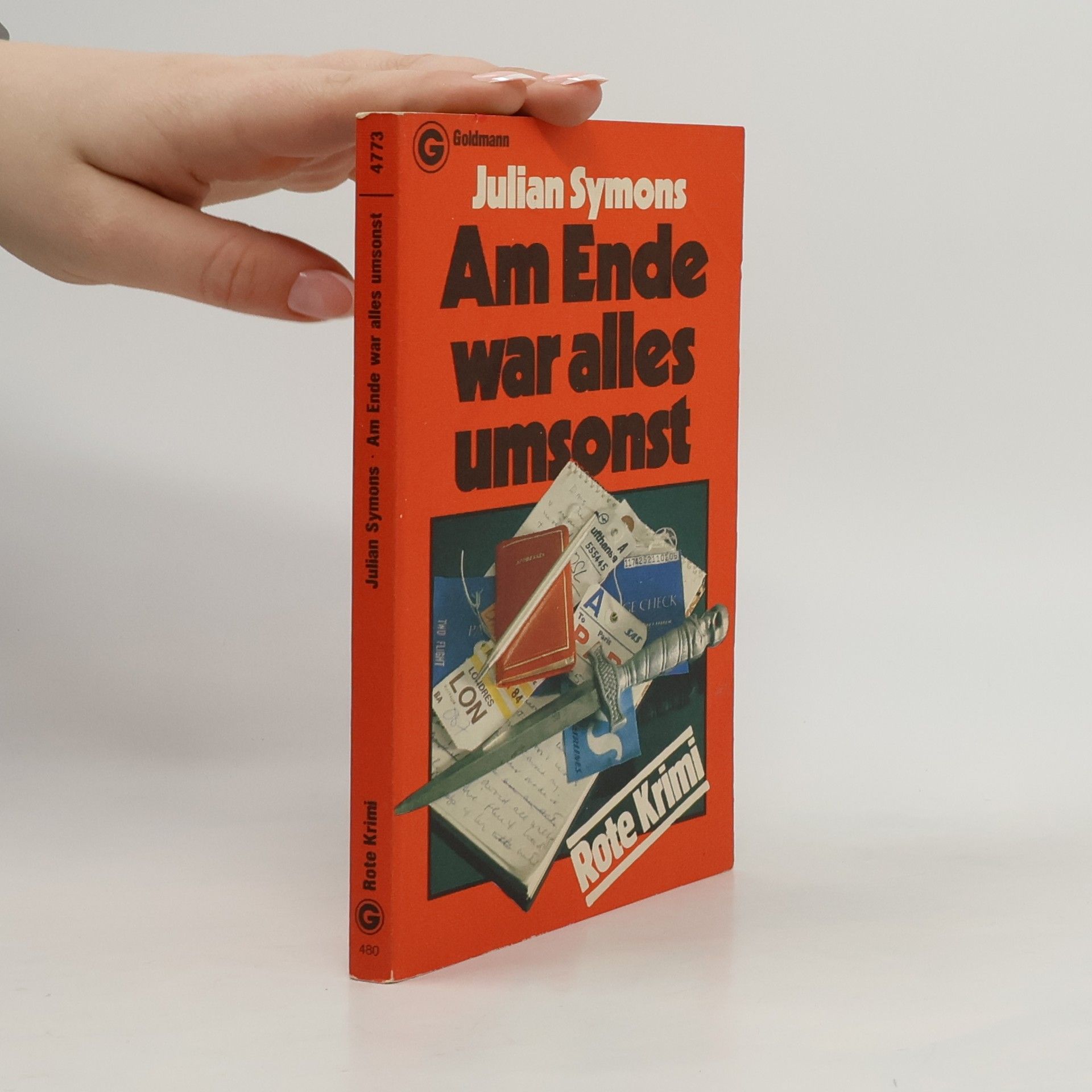 Julian Symons Am Ende war alles umsonst