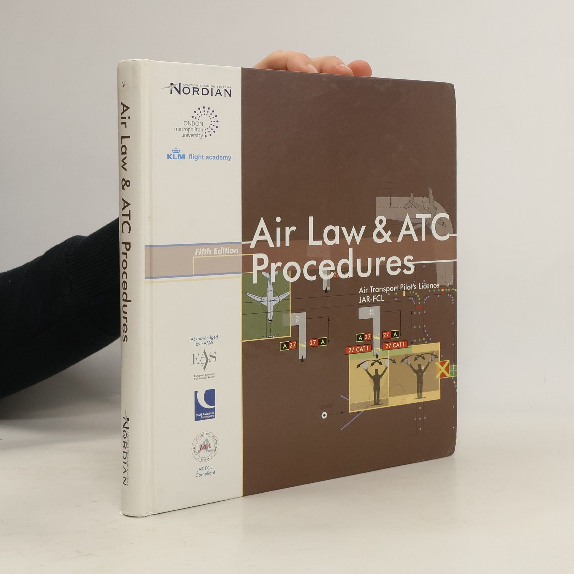 Collectif d'auteurs Air Law & ATC Procedures - Air Transport Pilot's Licence JAR-FCL - Fifth Edition