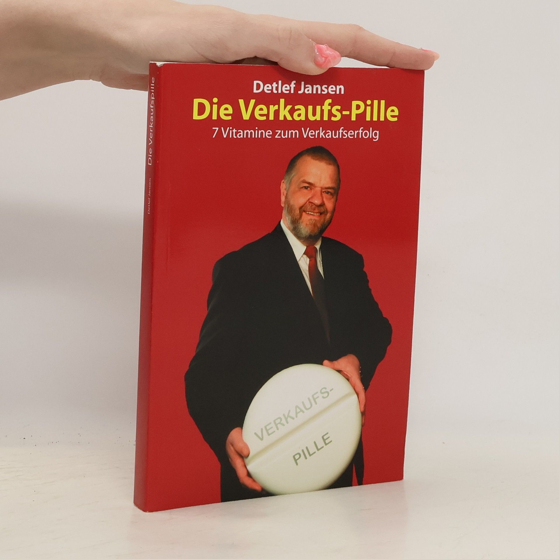 Frank Deubler Die Verkaufs-Pille