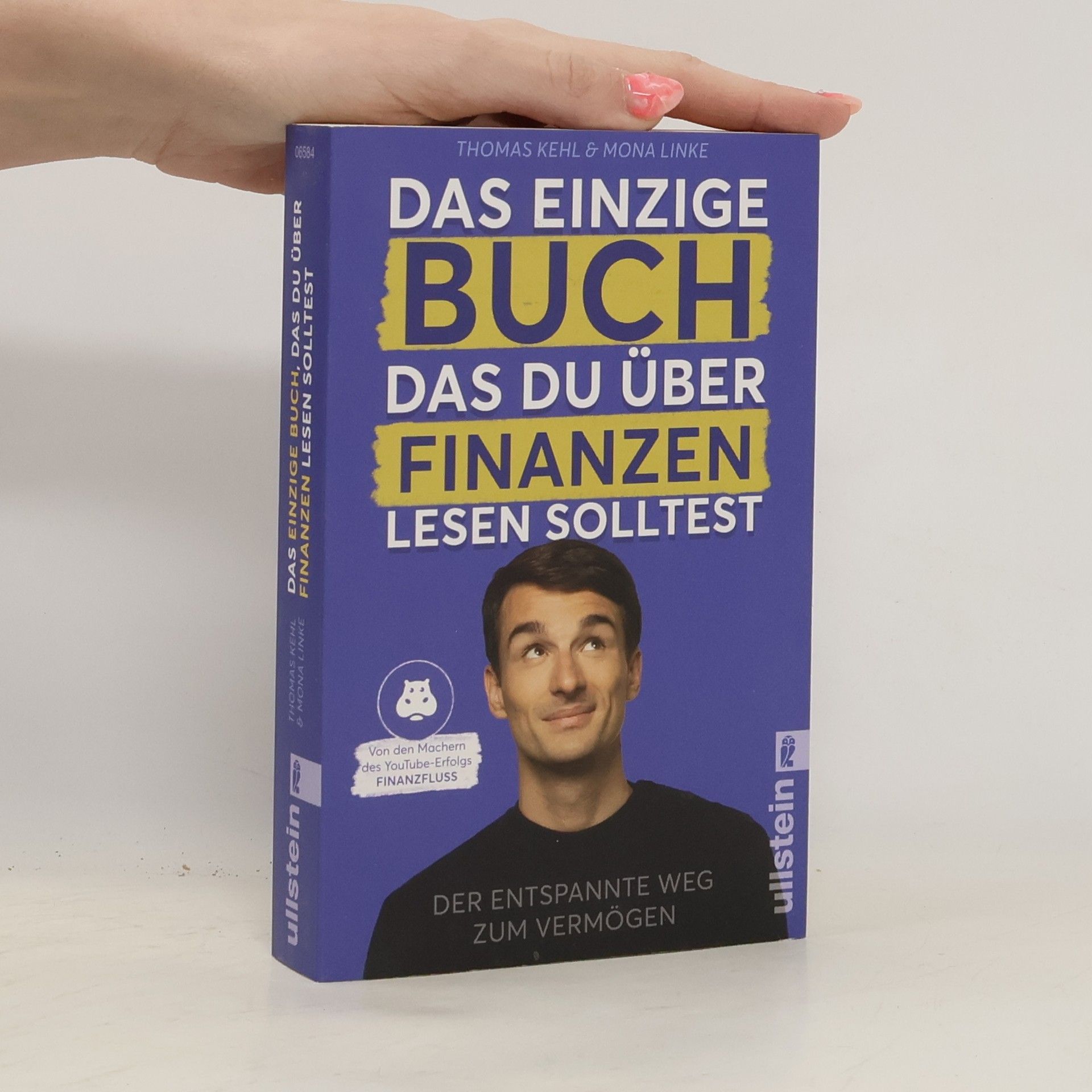 Thomas Kehl Das einzige Buch, das Du über Finanzen lesen solltest