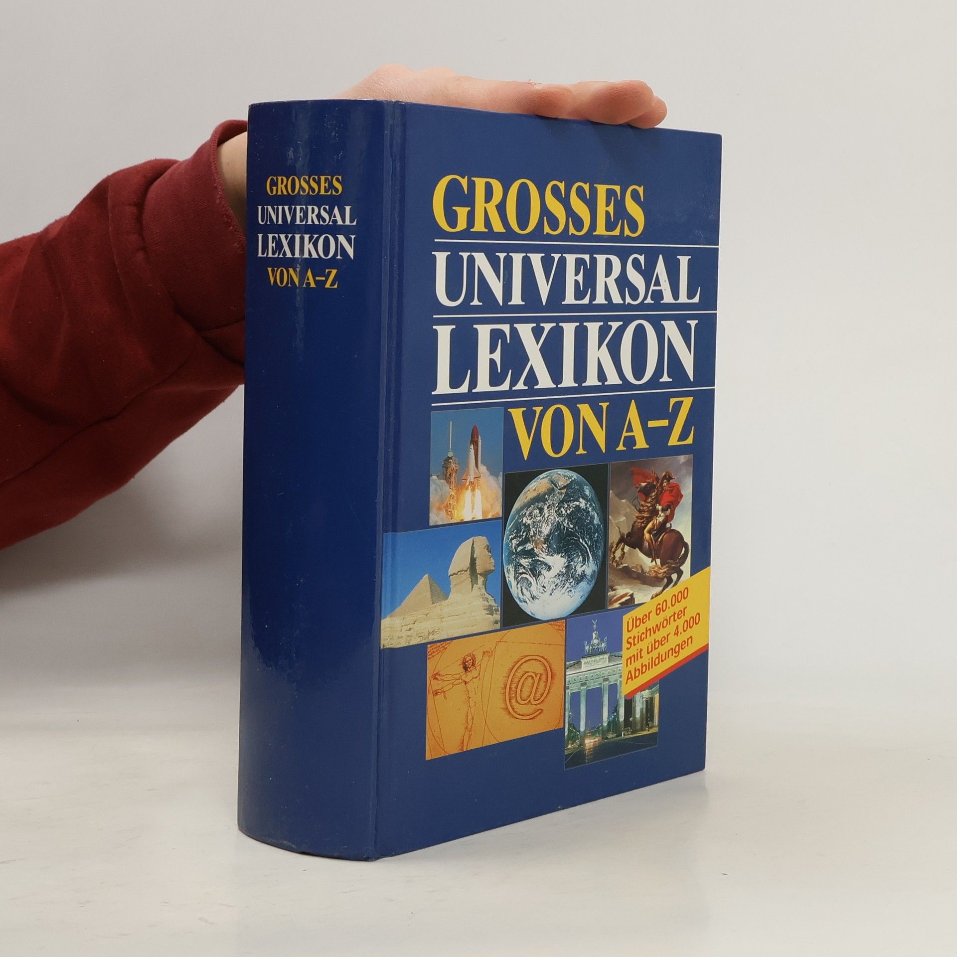 Autorenkollektiv Grosses Universal-Lexikon von A-Z
