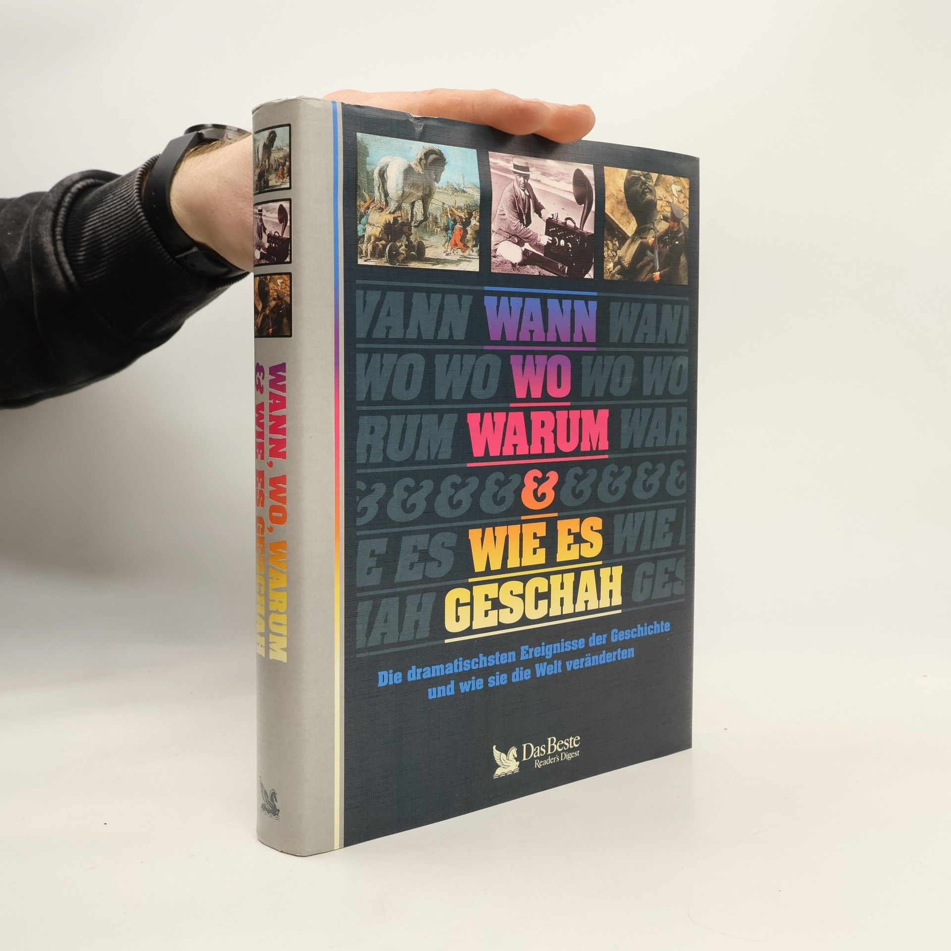 Auteurscollectief Wann, wo, warum & wie es Geschah