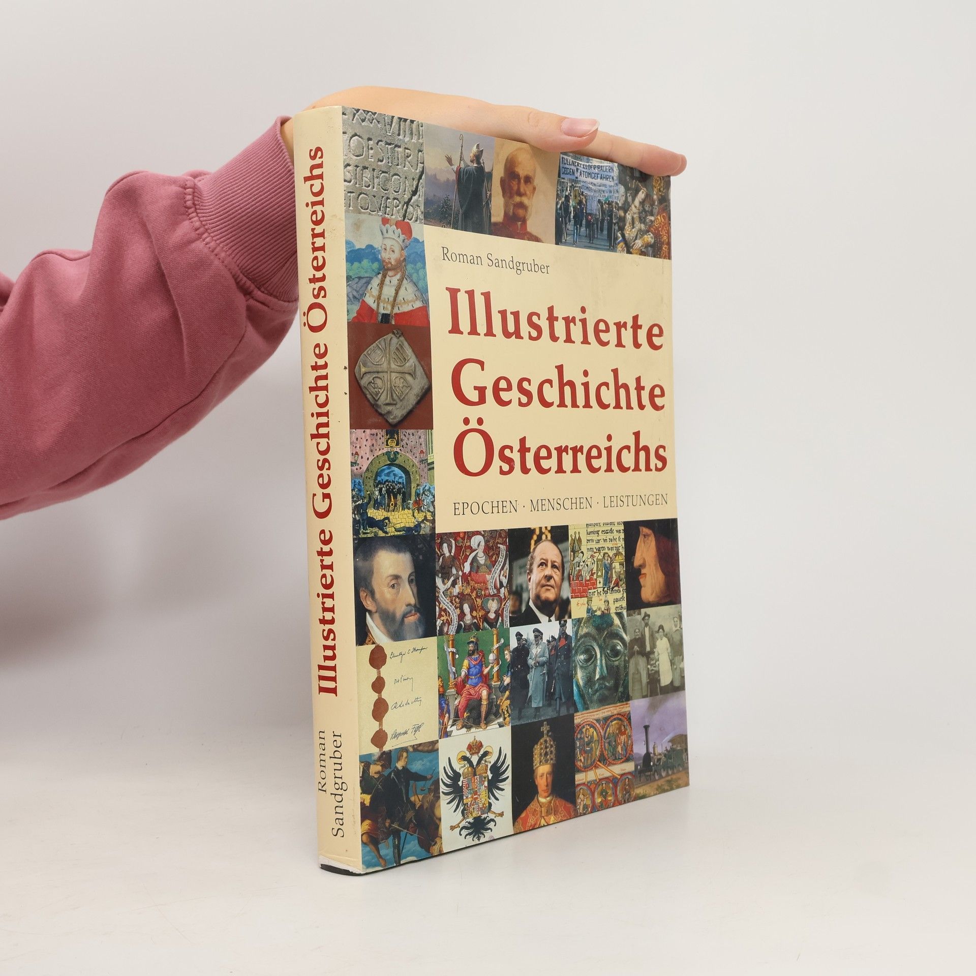 Roman Sandgruber Illustrierte Geschichte Österreichs