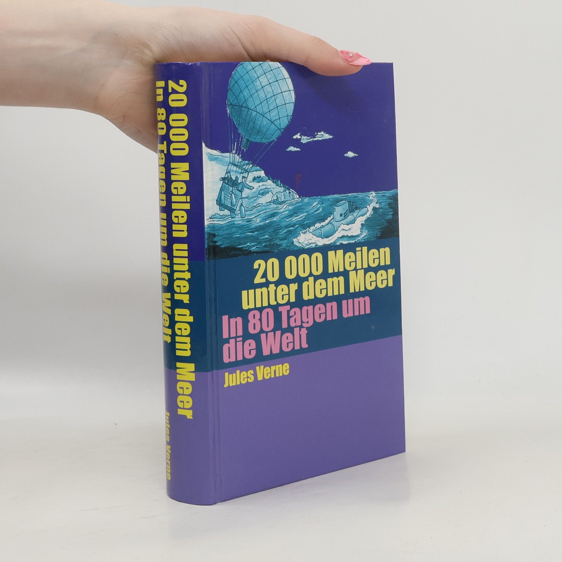 Jules Verne 20000 Meilen unter dem Meer. In 80 Tagen um die Welt