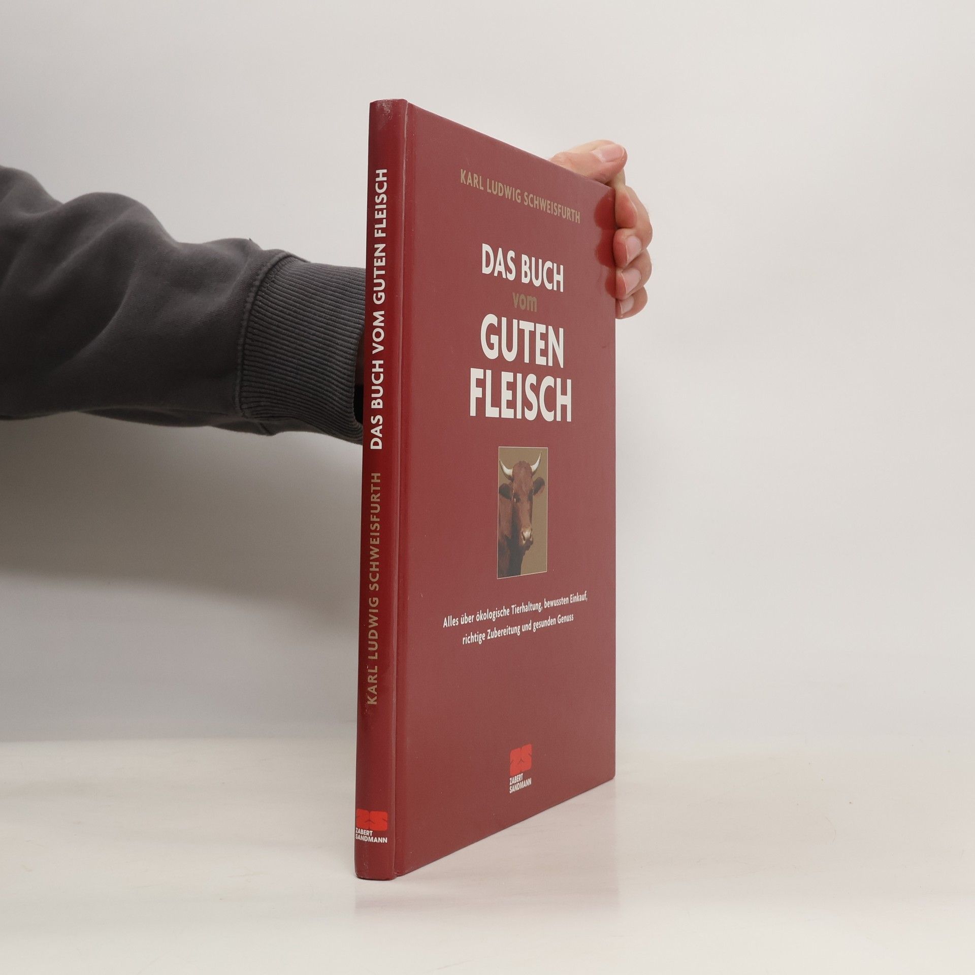 Das Buch vom guten Fleisch