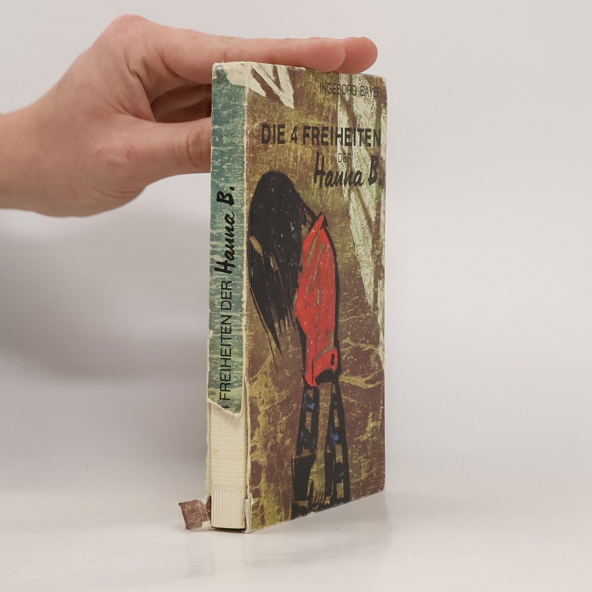 Ingeborg Bayer Die 4 Freiheiten der Hanna B.
