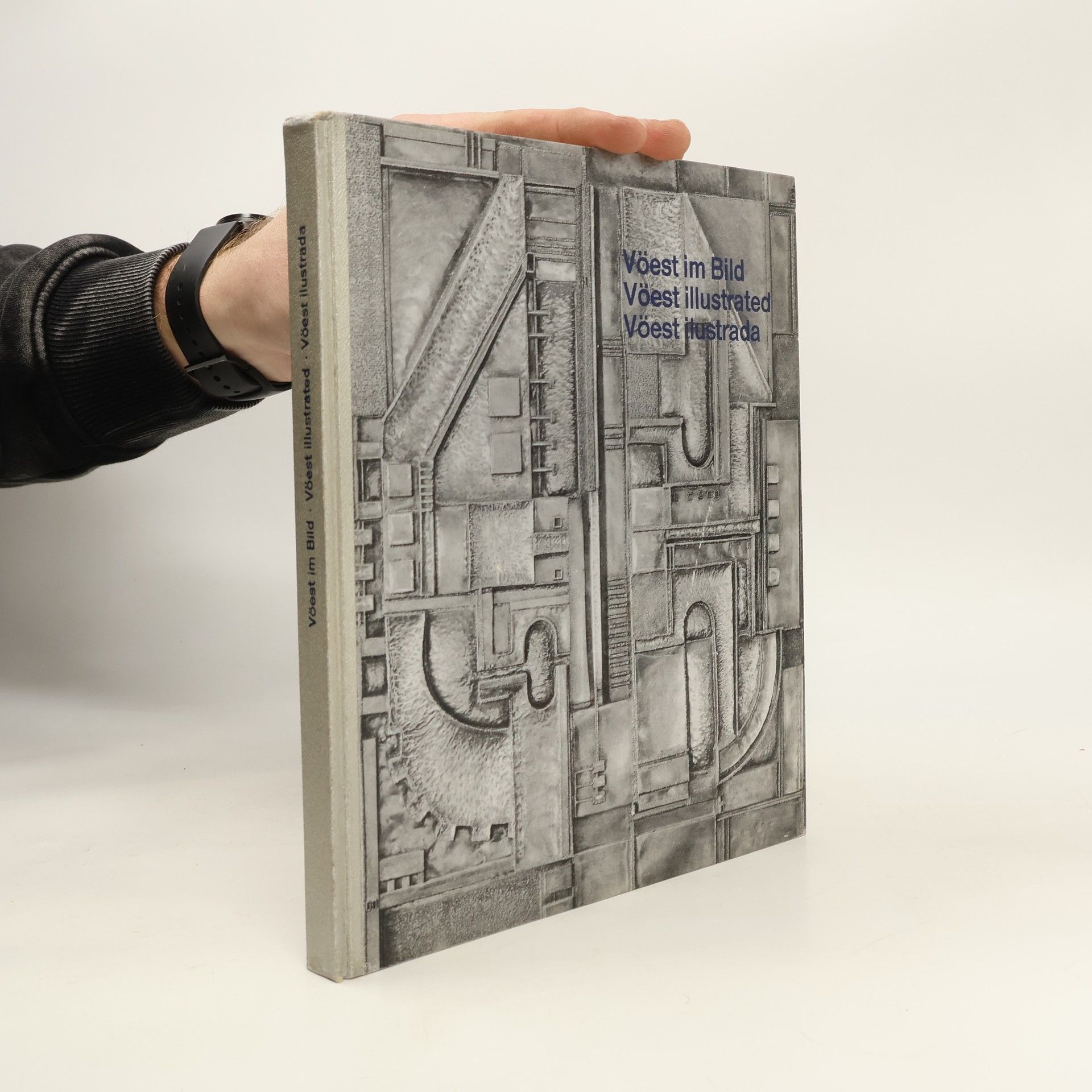 Auteurscollectief Vöest im Bild. Vöest illustrated. Vöest ilustrada