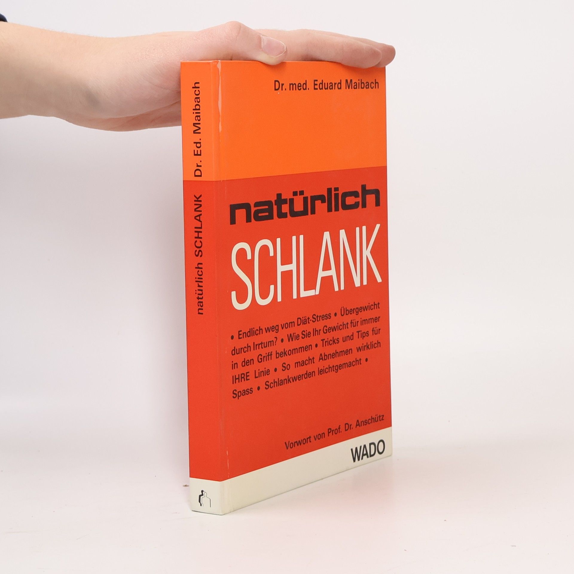 Eduard Maibach Natürlich schlank