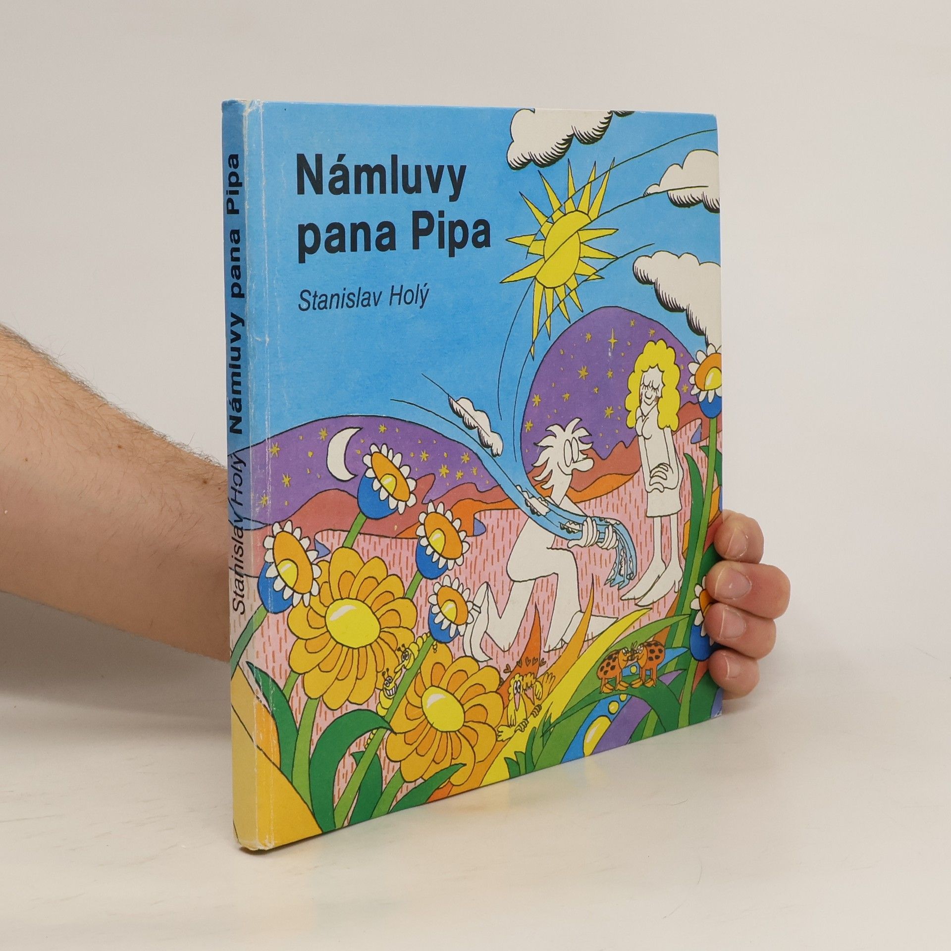 Stanislav Holý Námluvy pana Pipa