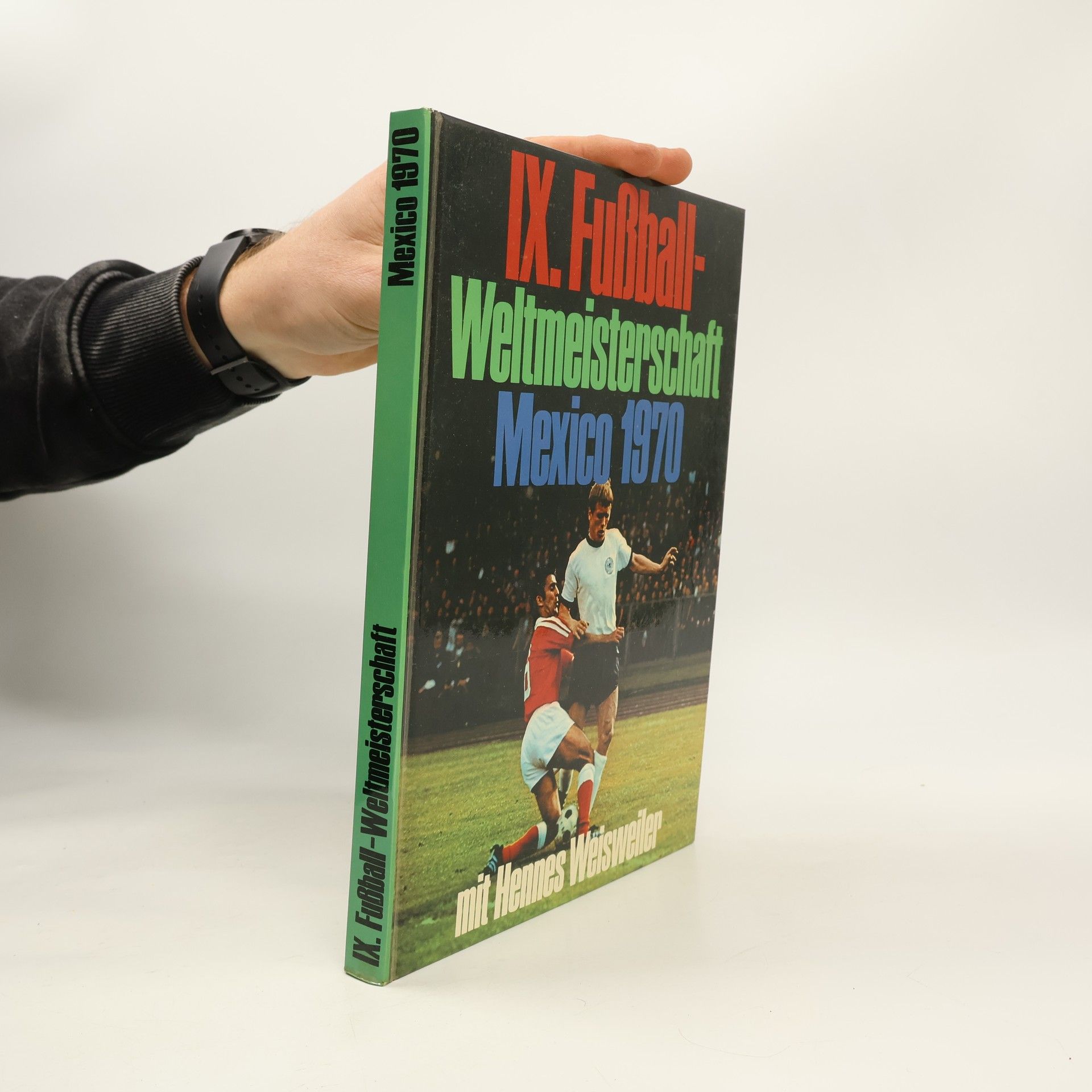 Autorenkollektiv IX. Fußball-Weltmeisterschaft Mexico 1970