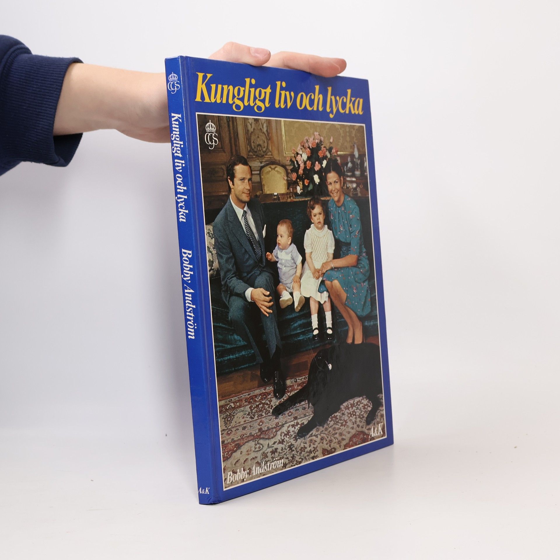 Bobby Andström Kungligt liv och lycka