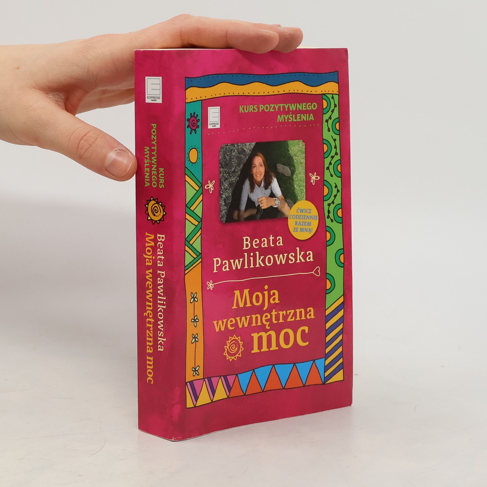 Beata Pawlinowska Moja wewnętrzna moc