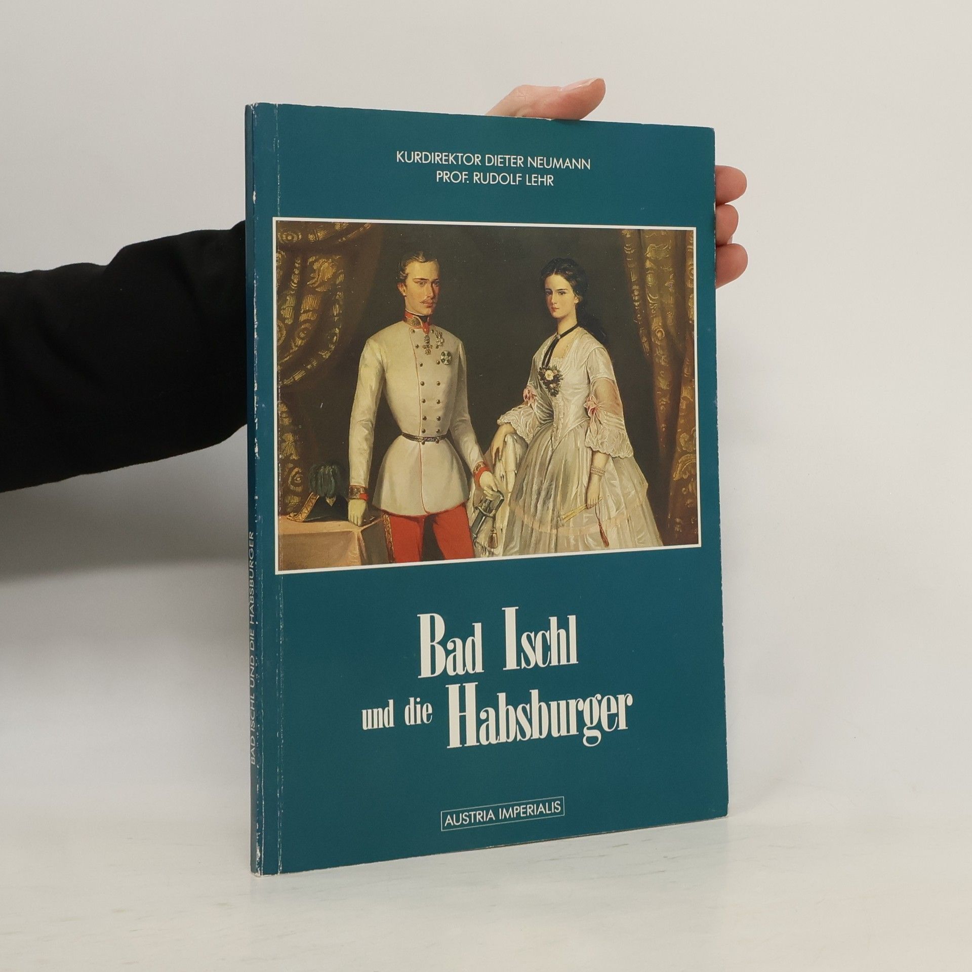 Bad Ischl und die Habsburger