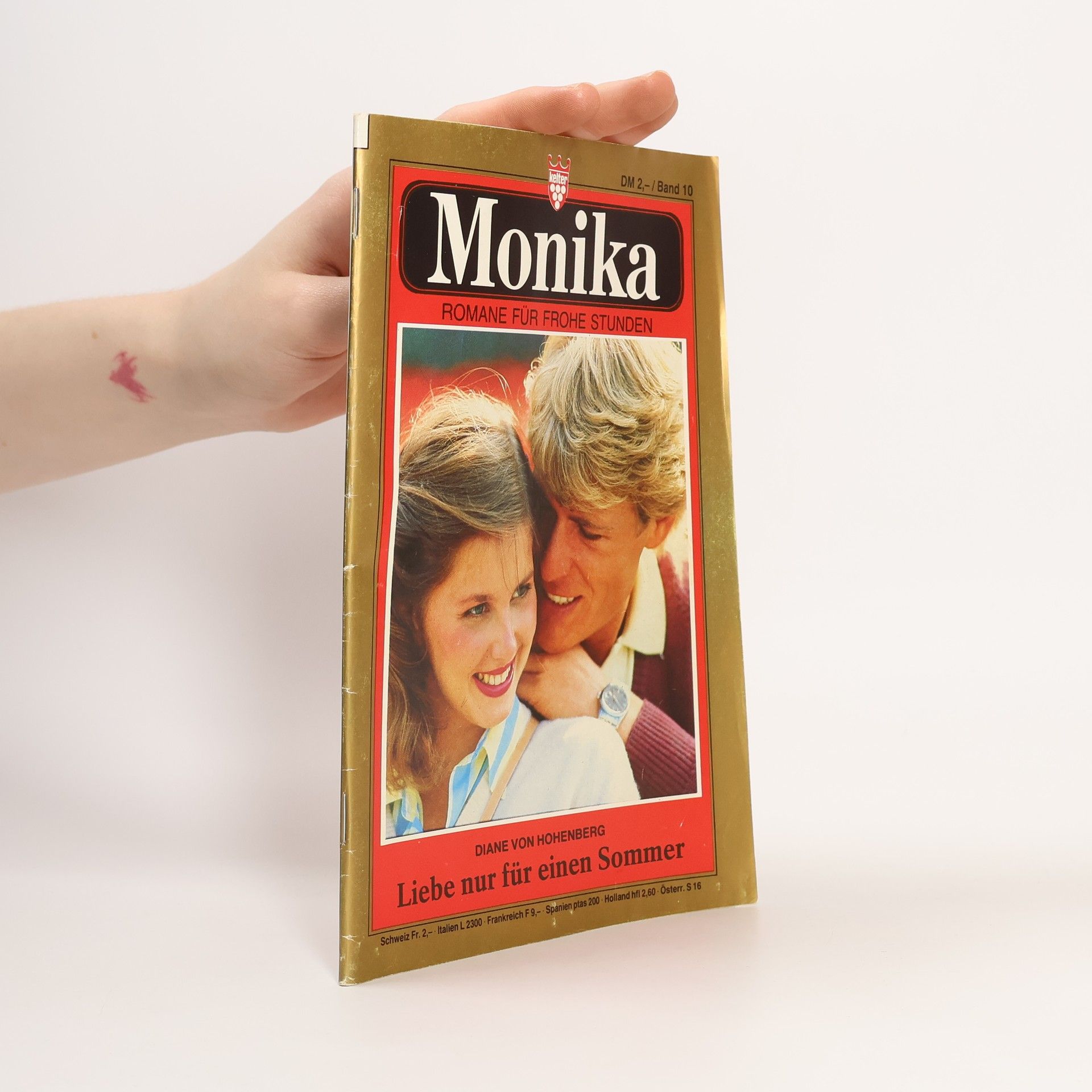 Diane von Hohenberg Monika Band 10. Liebe nur für einen Sommer