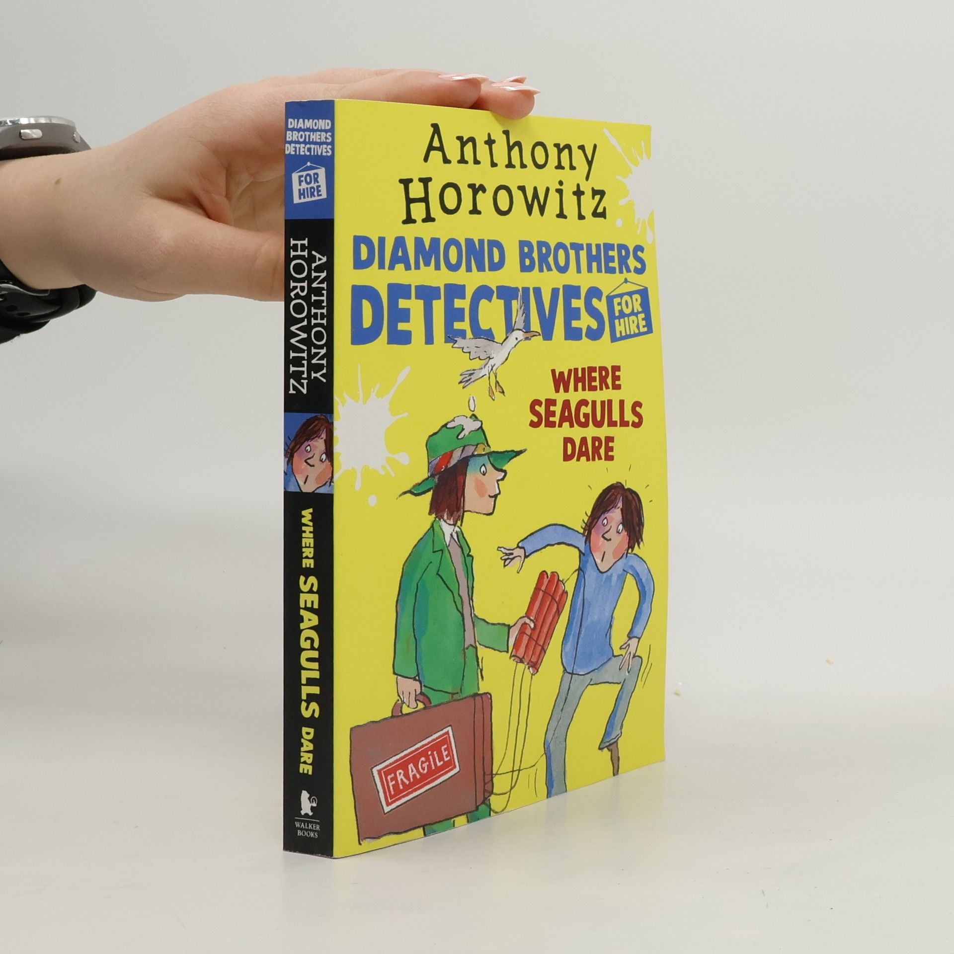 Anthony Horowitz Where Seagulls Dare: A Diamond Brothers Case