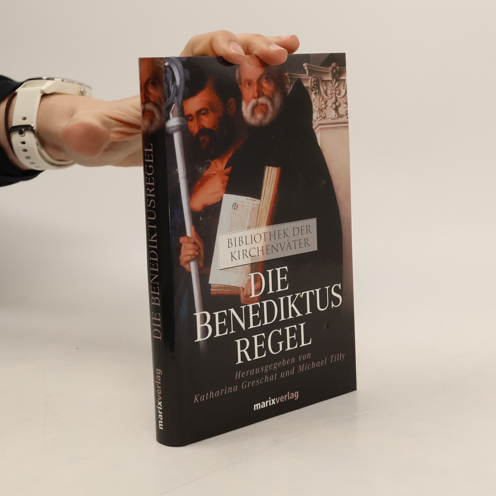 Die Benediktusregel. Bibliothek der Kirchenväter