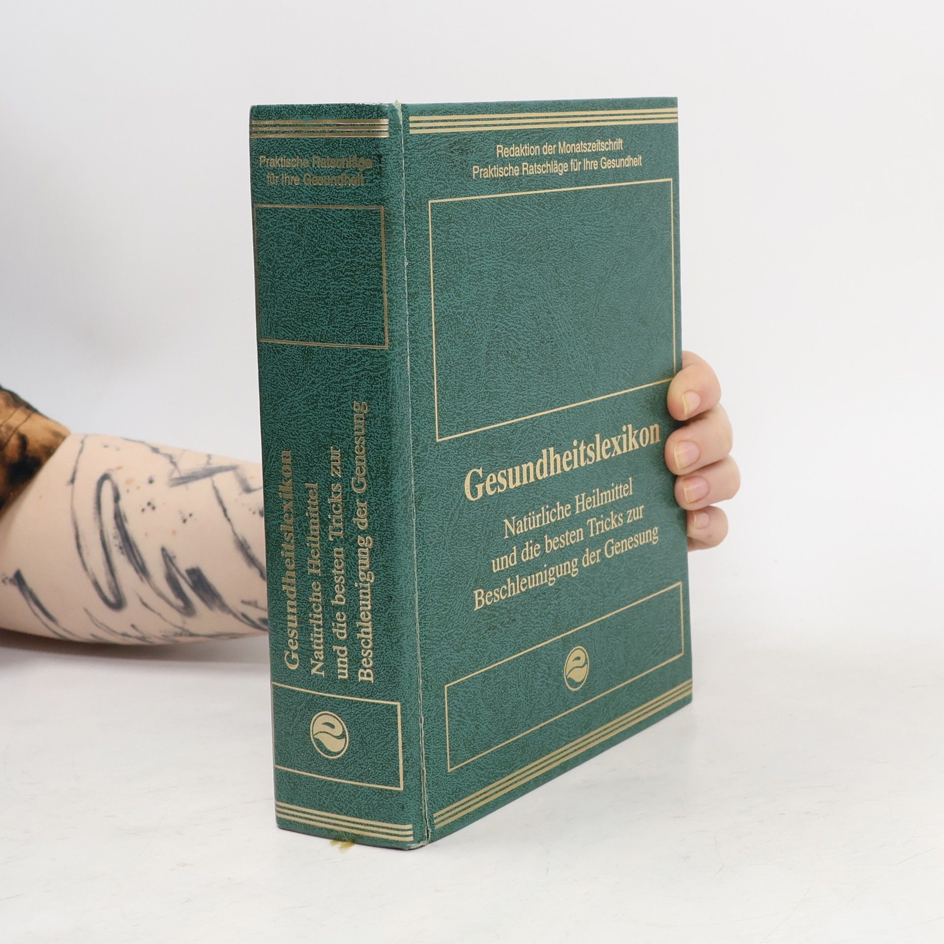 Collectif d'auteurs Natürliche Heilmittel und die besten Tricks zur Beschleunigung der Genesung