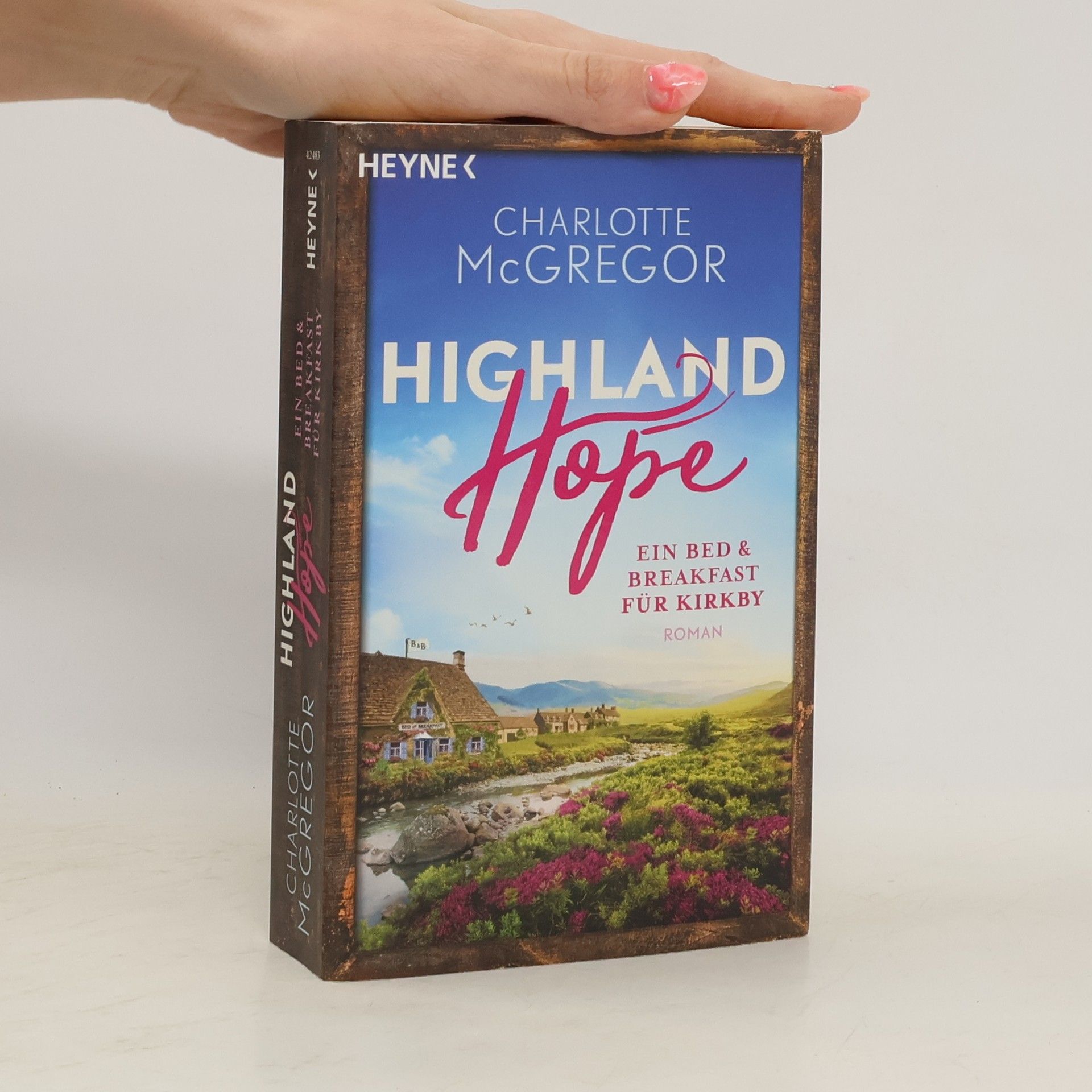 Charlotte McGregor Highland Hope. Ein Bed & Breakfast für Kirkby