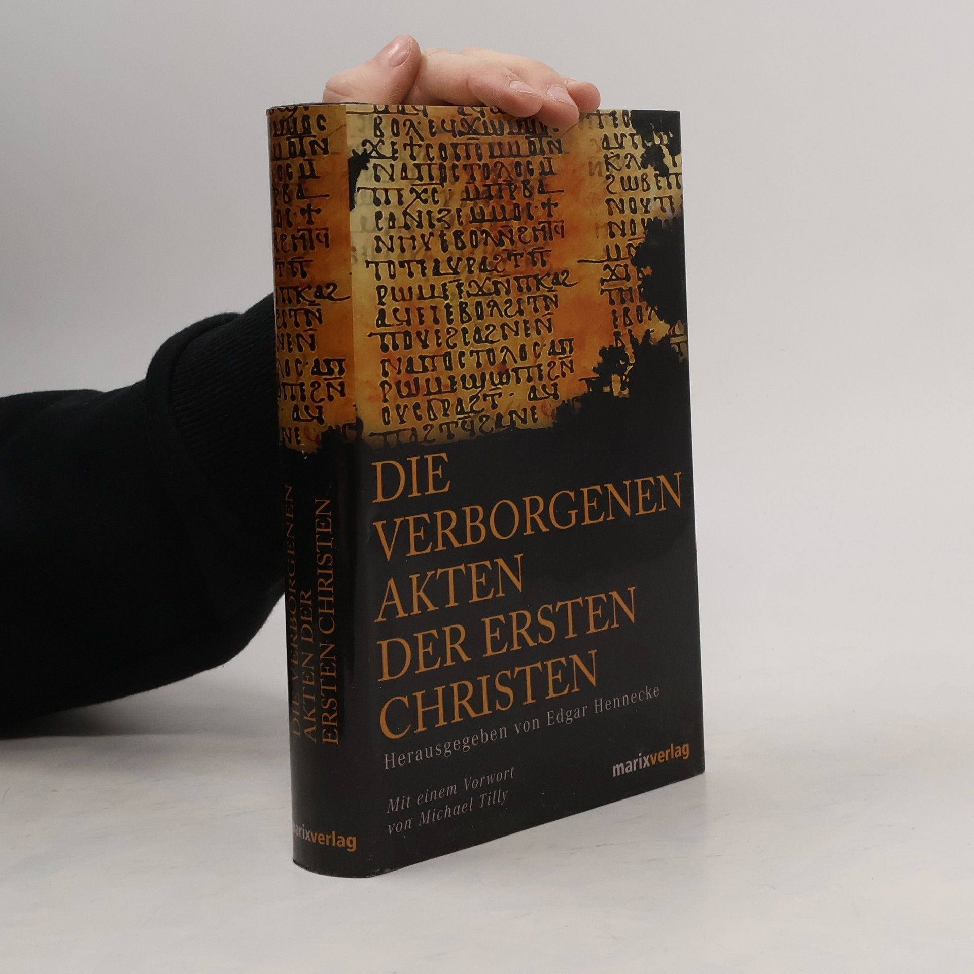 Die verborgenen Akten der ersten Christen
