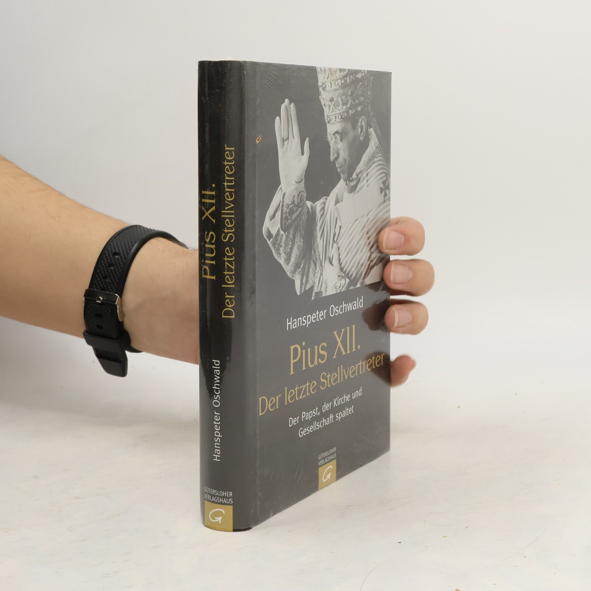 Hanspeter Oschwald Pius XII. Der letzte Stellvertreter