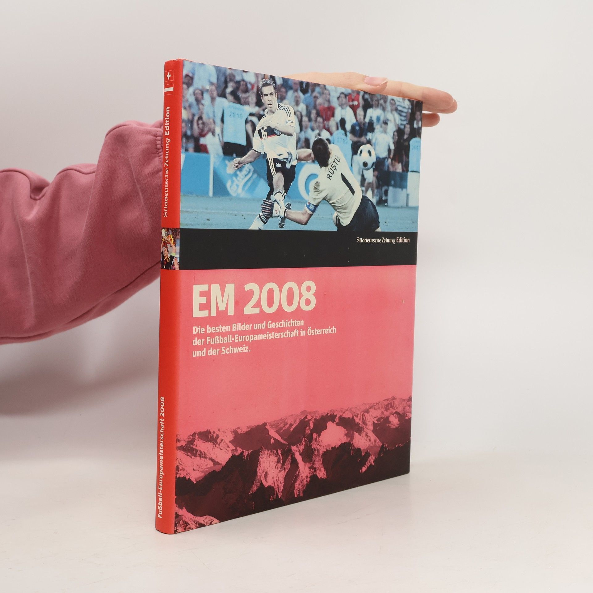 Die Fußball Europameisterschaft 2008 in Österreich und der Schweiz