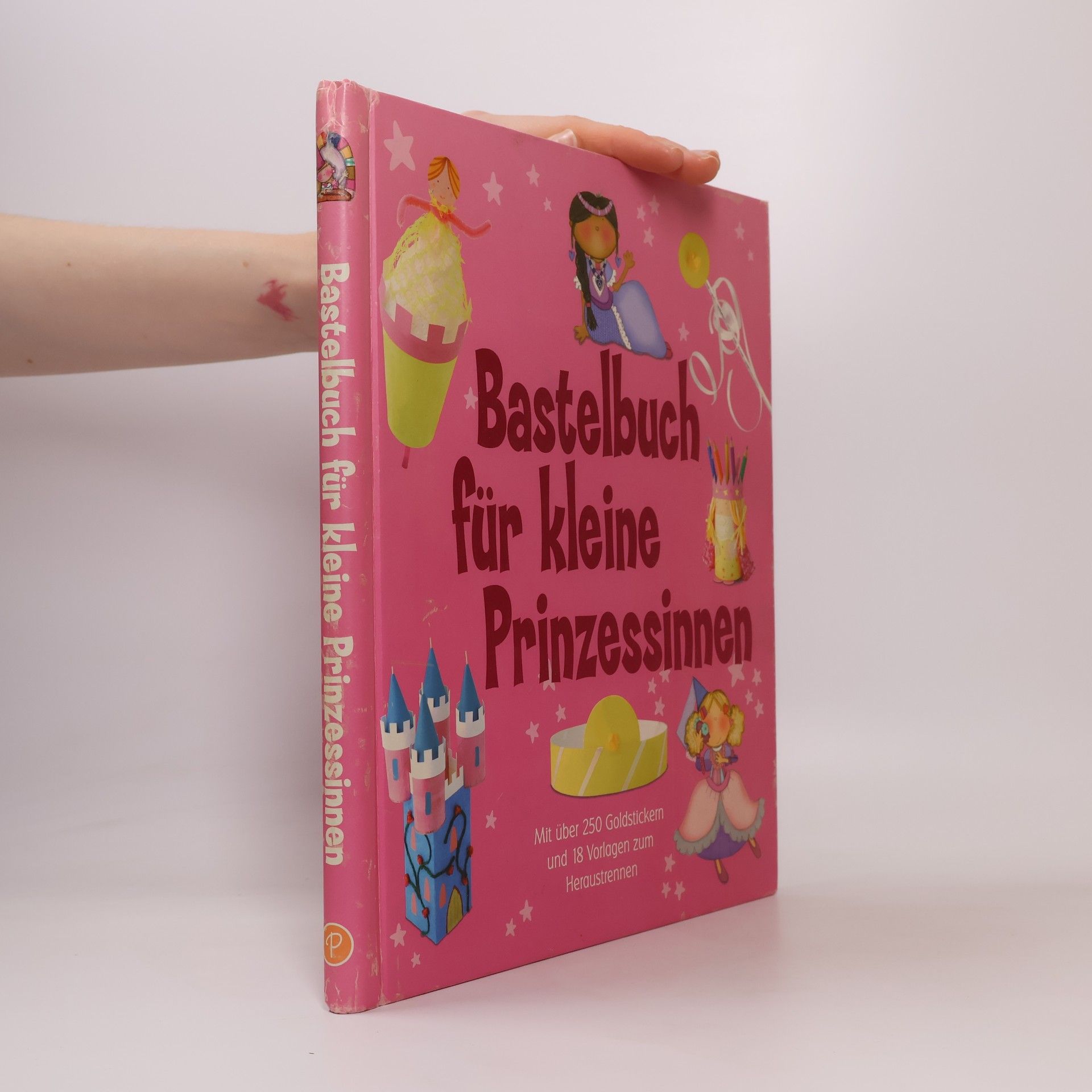 AA.VV. Bastelbuch für kleine Prinzessinnen