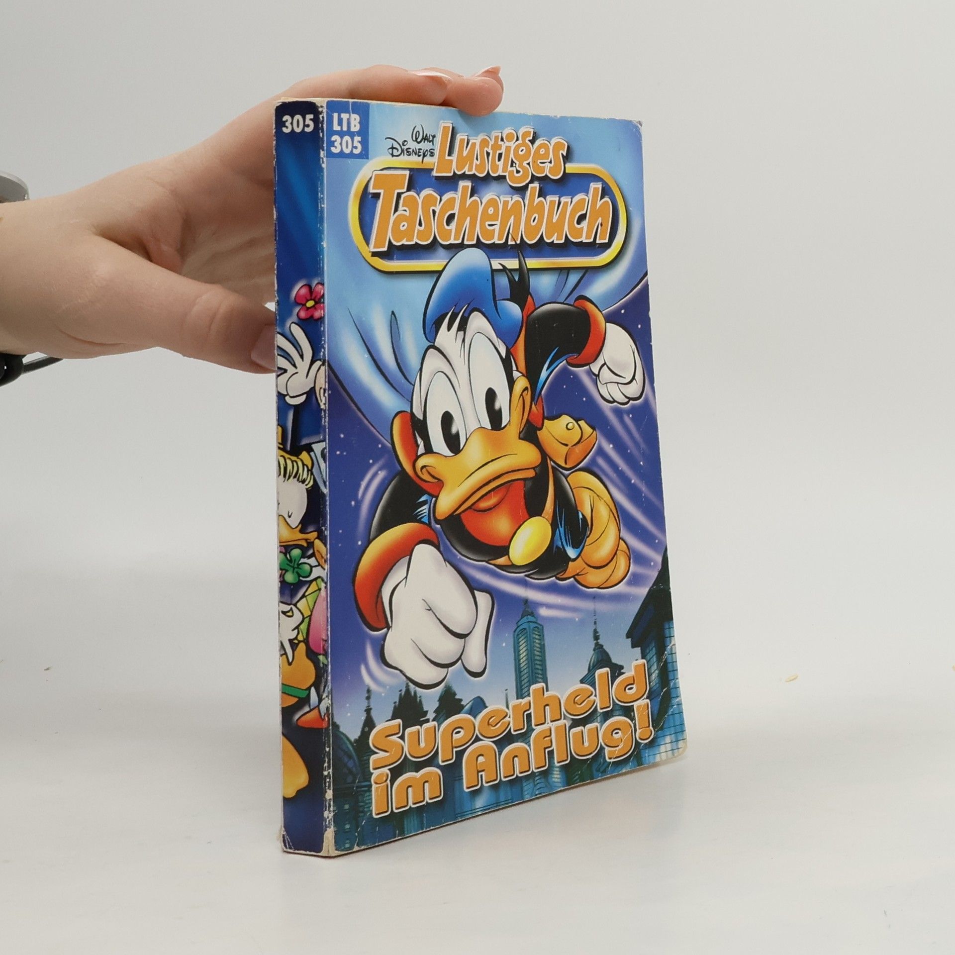 Walt Disney Lustiges Taschenbuch 305. Superheld im Anflug