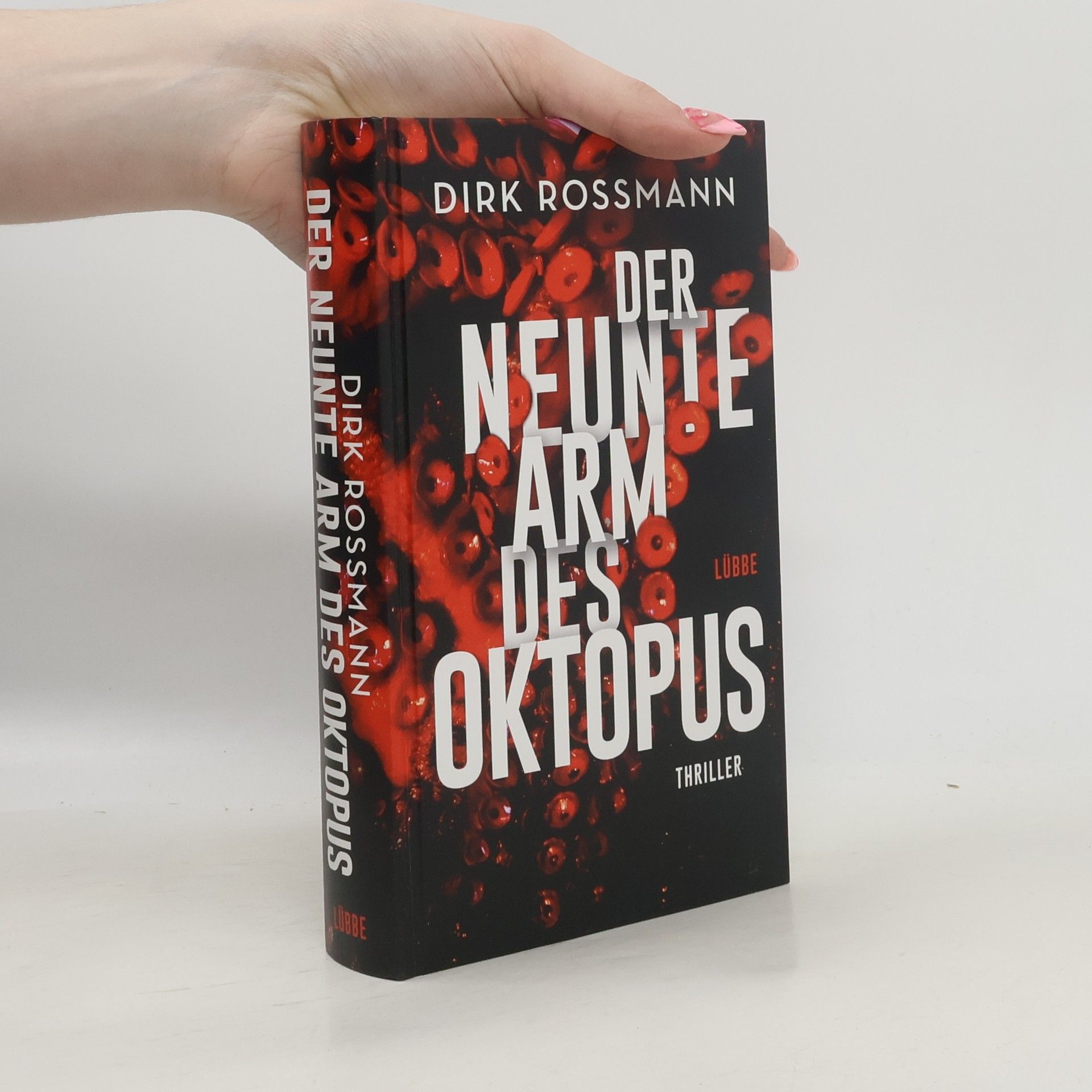 Dirk Rossmann Der neunte Arm des Oktopus