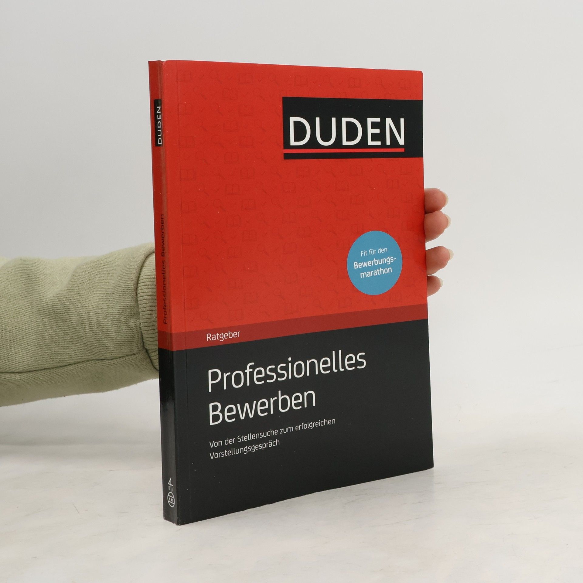 Judith Engst Duden-Ratgeber, Professionelles Bewerben