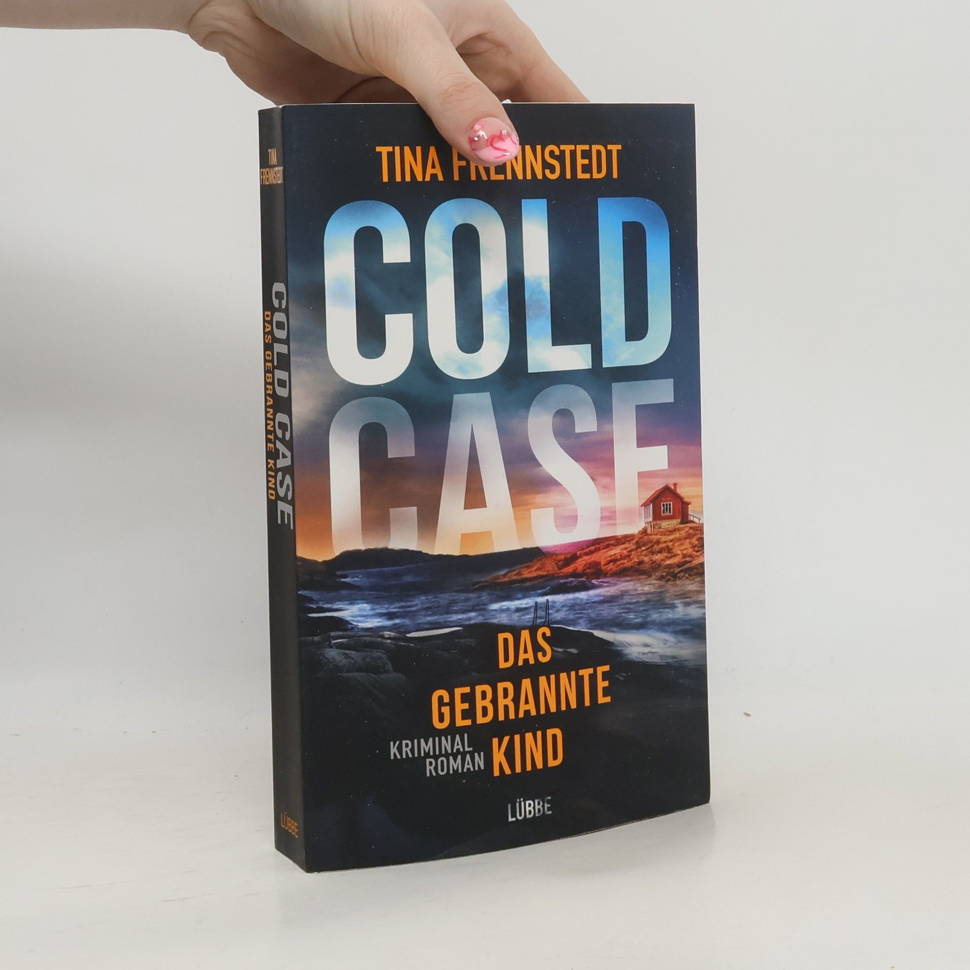 Cold case. Das gebrannte Kind