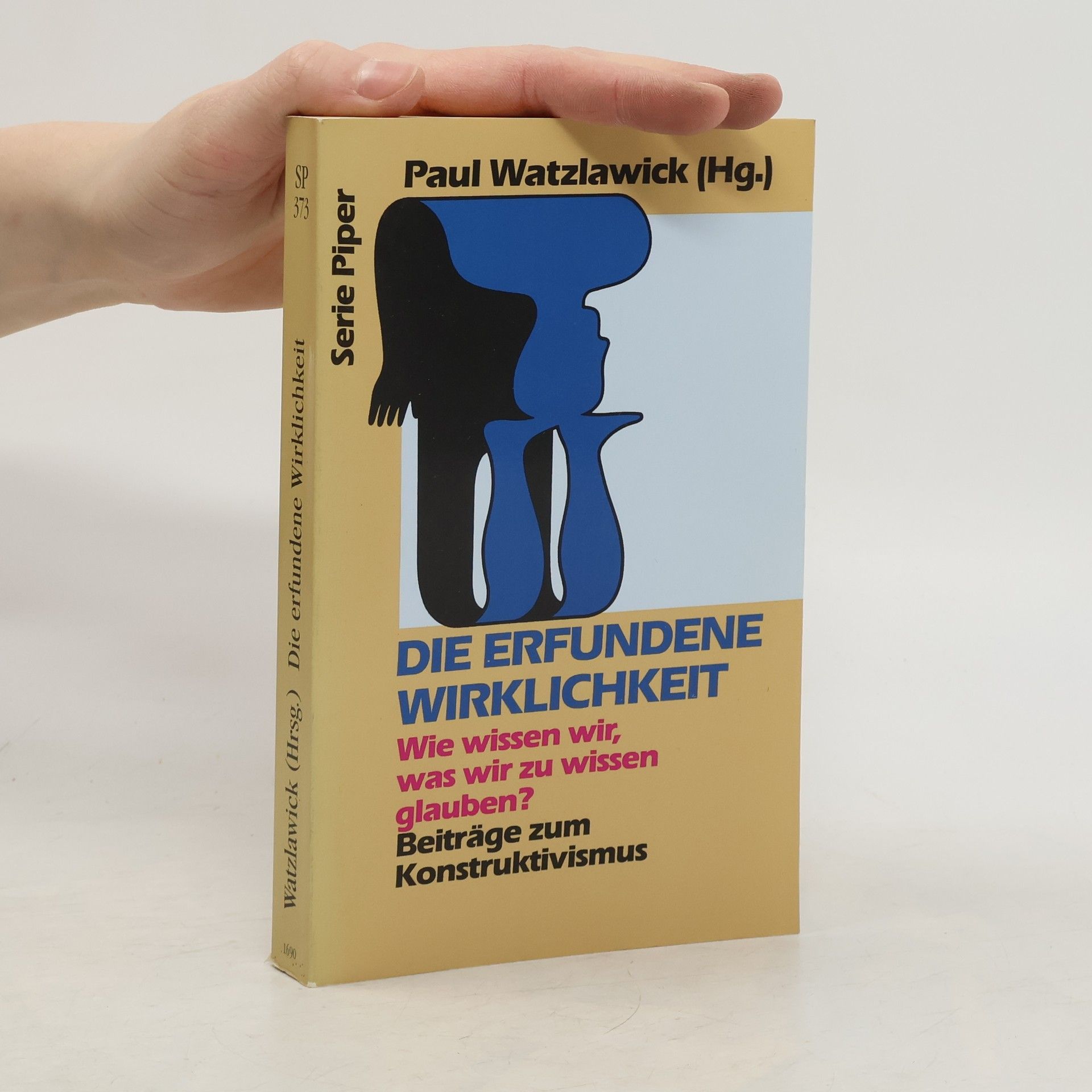 Paul Watzlawick Die erfundene Wirklichkeit