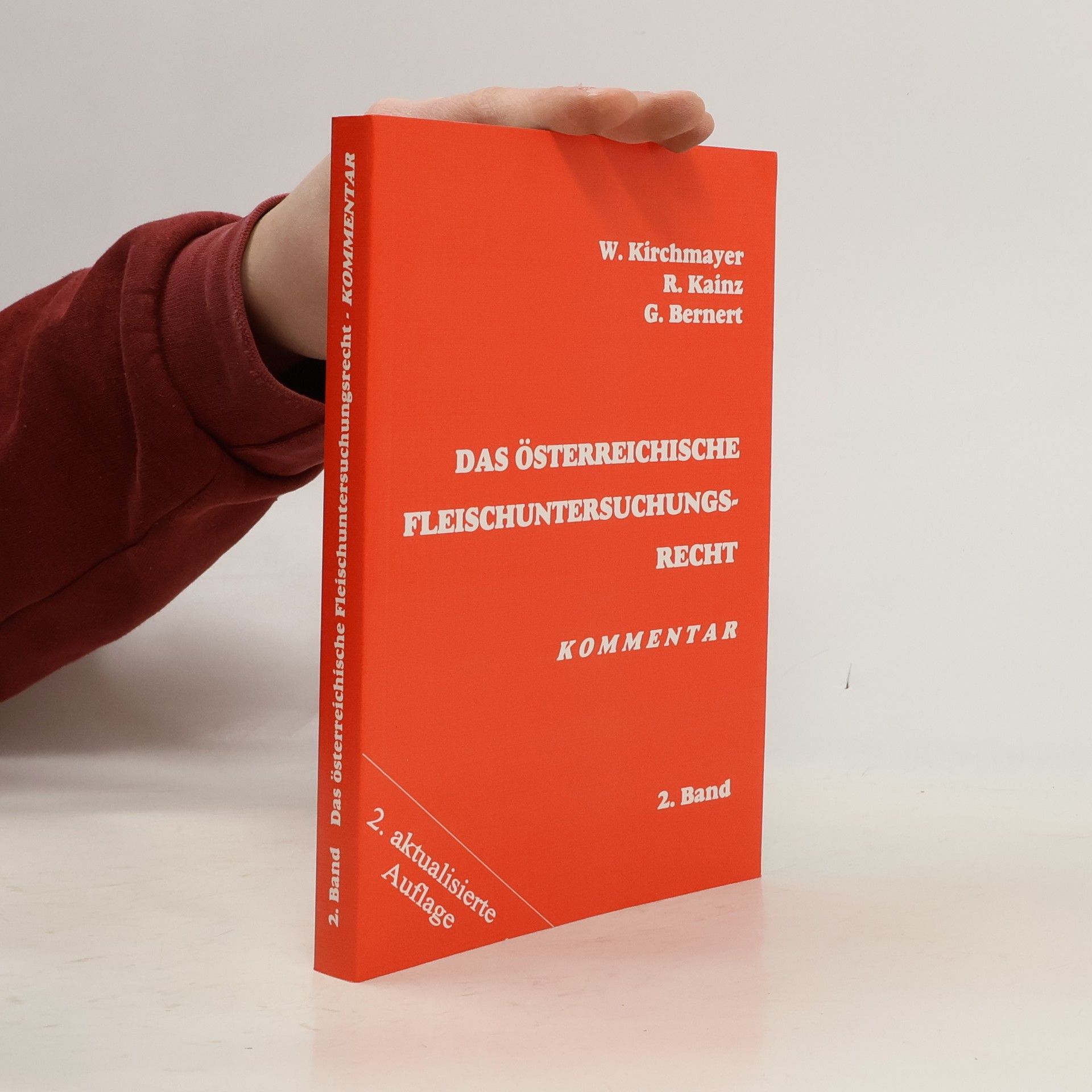 R. Kainz Das Österreichischechische Fleischuntersuchungsrecht Band 2