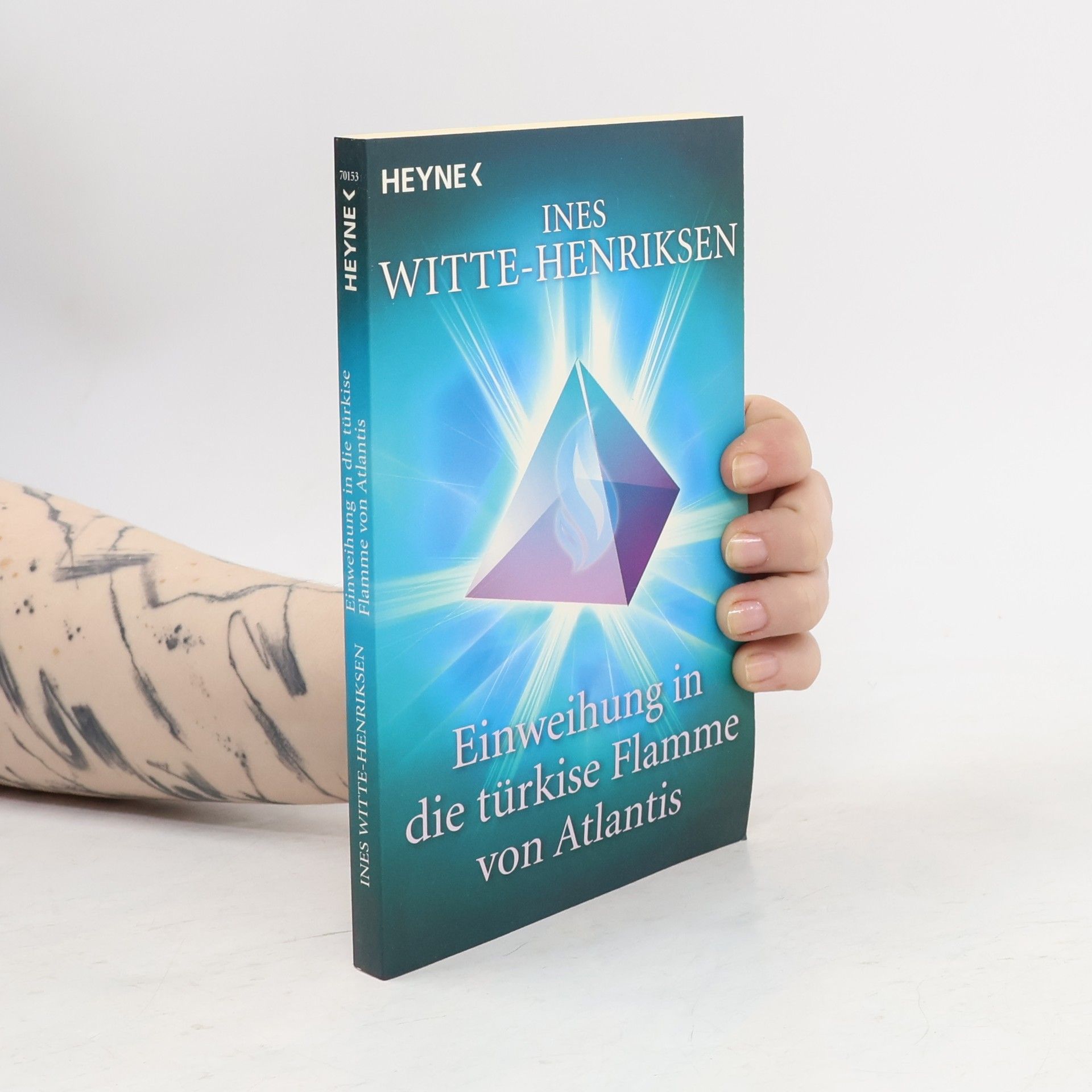 Ines Witte-Henriksen Einweihung in die türkise Flamme von Atlantis