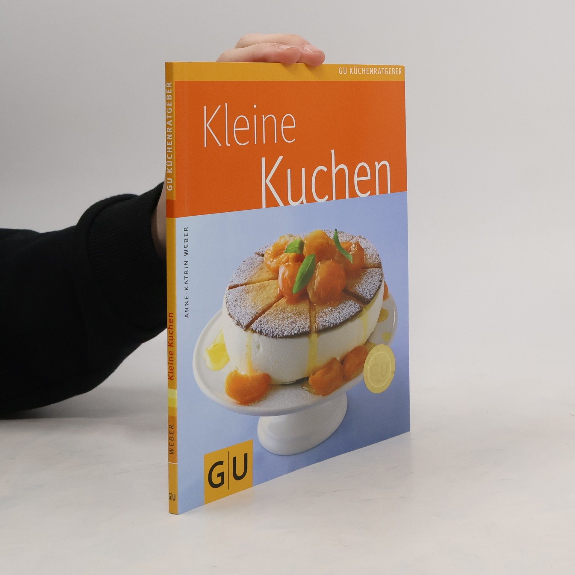 Anne-Katrin Weber Kleine Kuchen