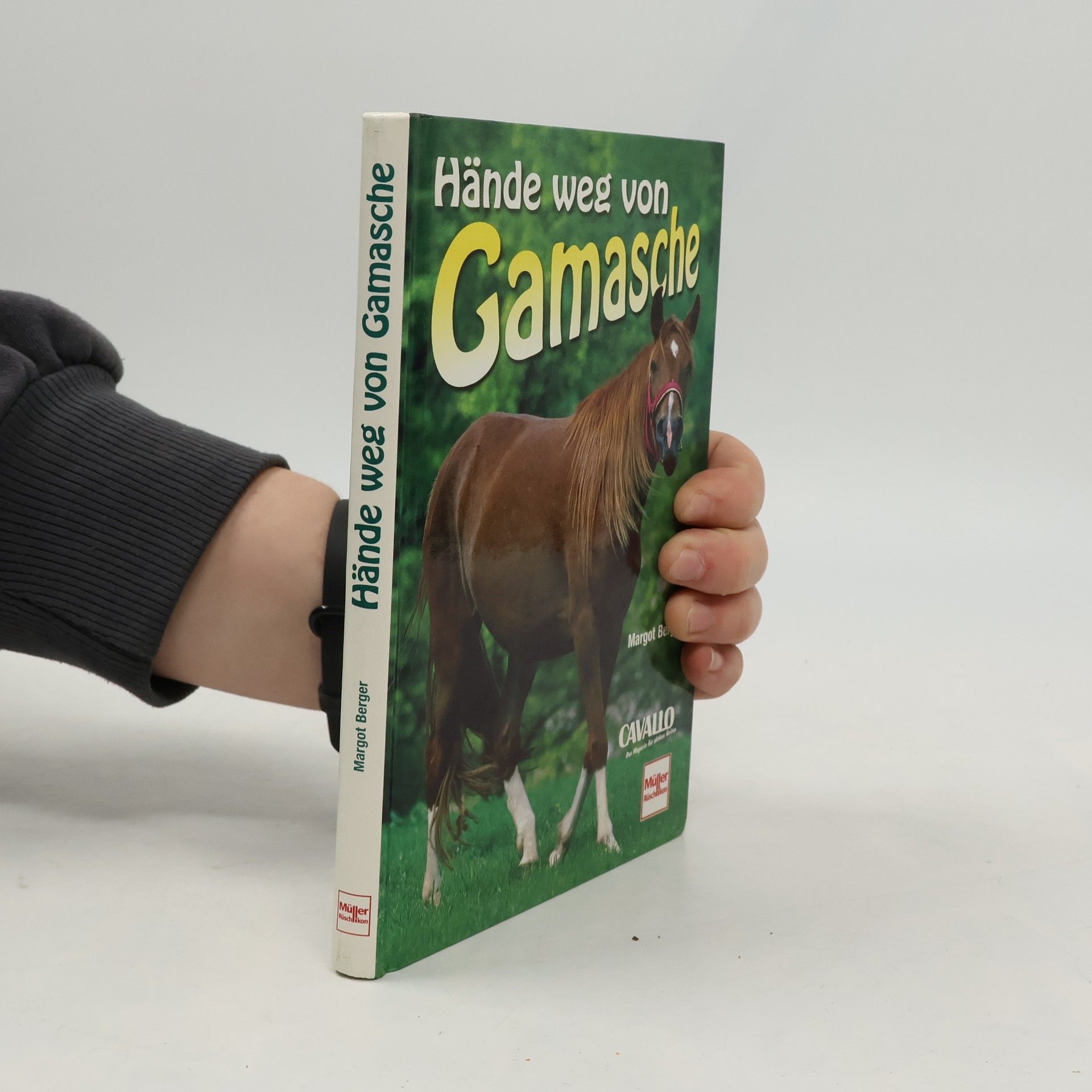 Margot Berger Hände weg von Gamasche