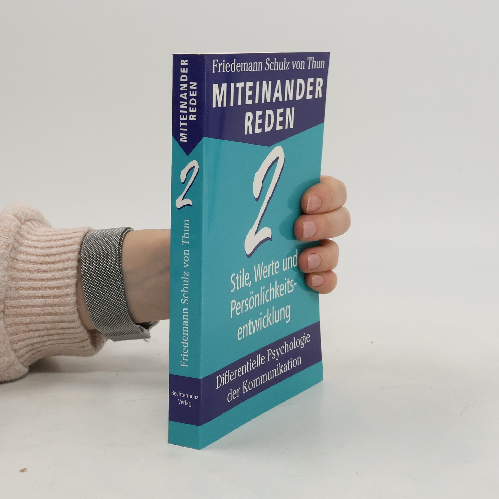Friedemann Schulz von Thun Miteinander reden 2
