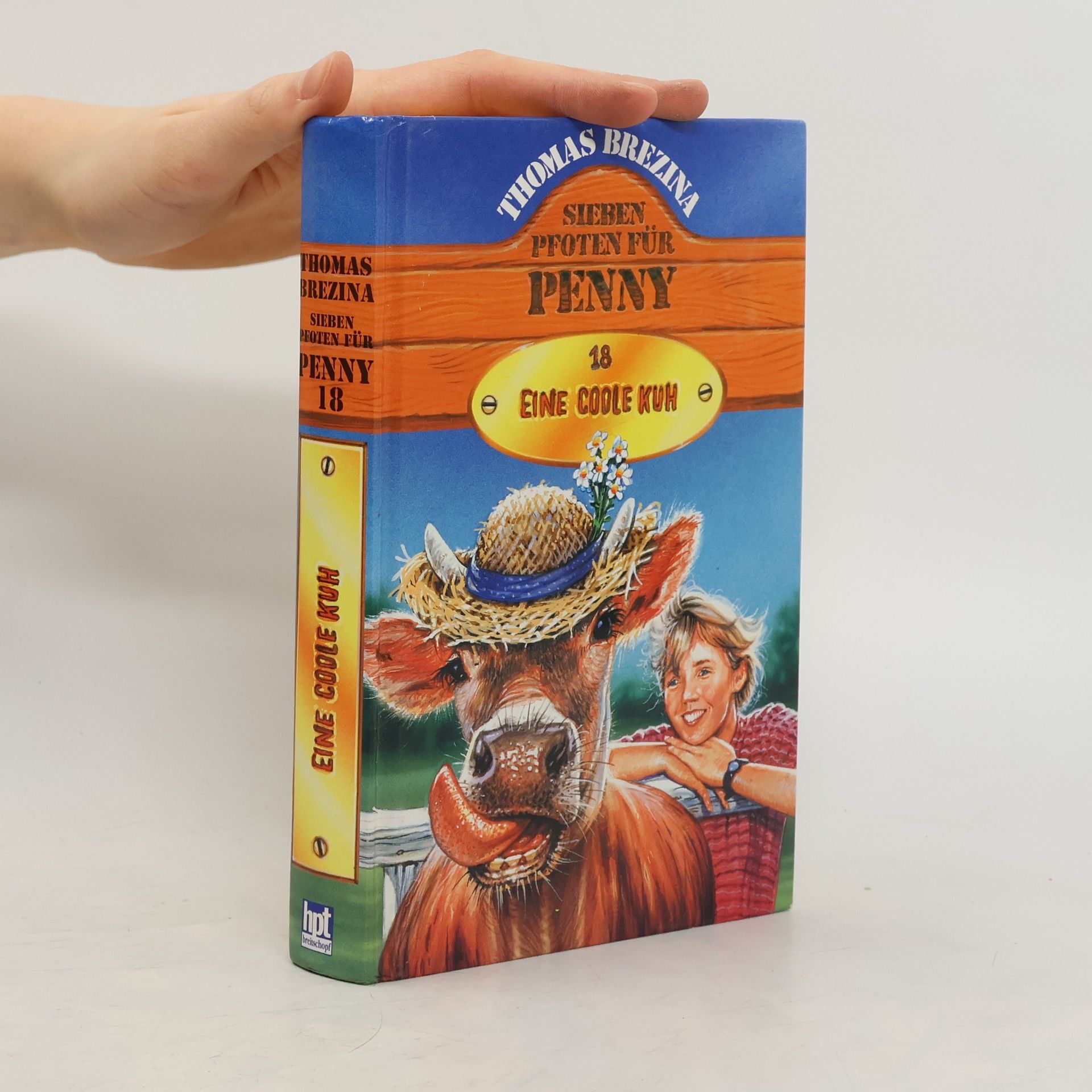 Thomas Brezina Sieben pfoten für Penny. Eine codle Kuh