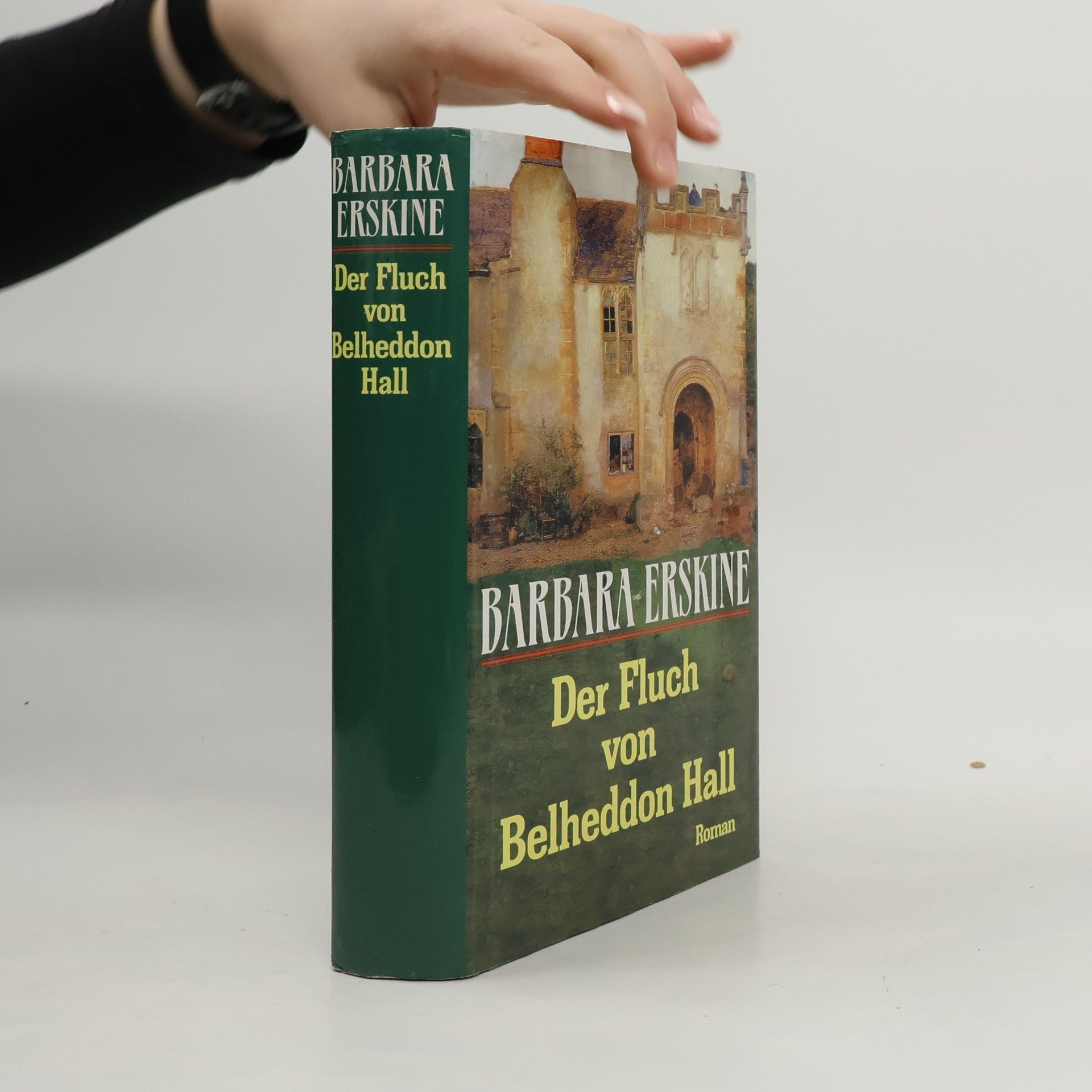 Barbara Erskine Der Fluch von Belheddon Hall