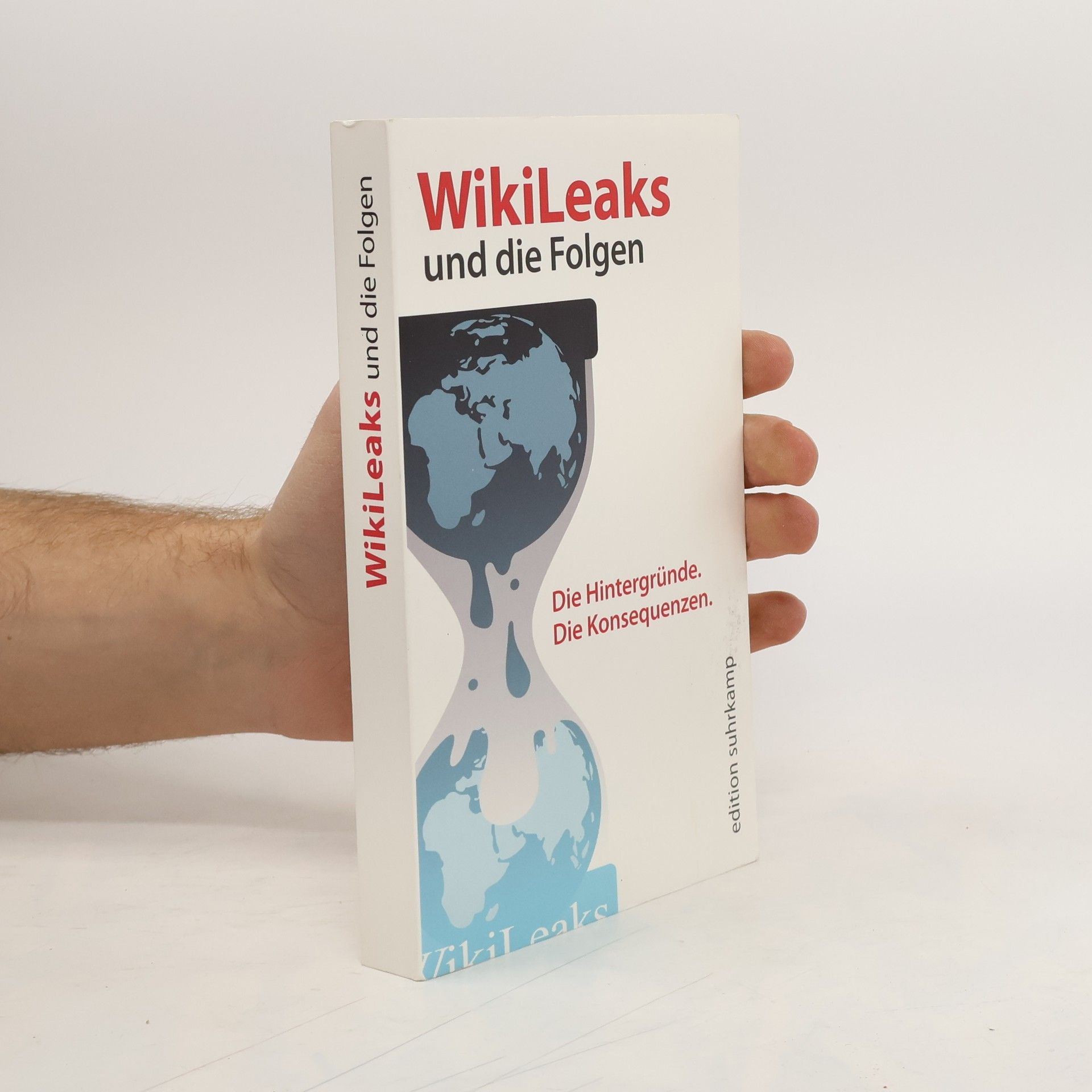 WikiLeaks und die Folgen