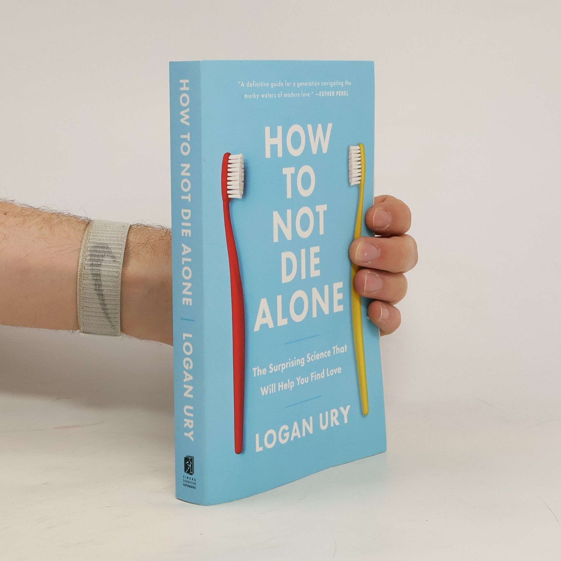 Logan Ury How to Not Die Alone