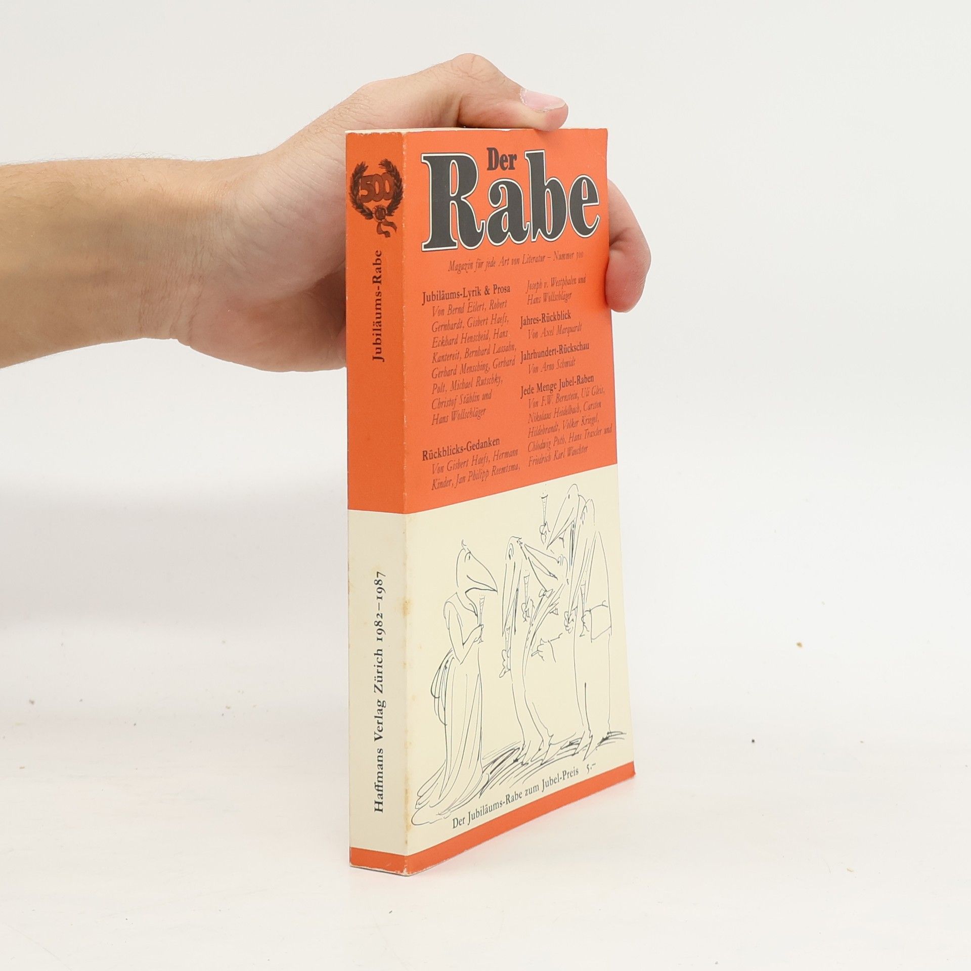 Gerd Haffmans Der Rabe 500. Magazin für jede Art von Literatur.