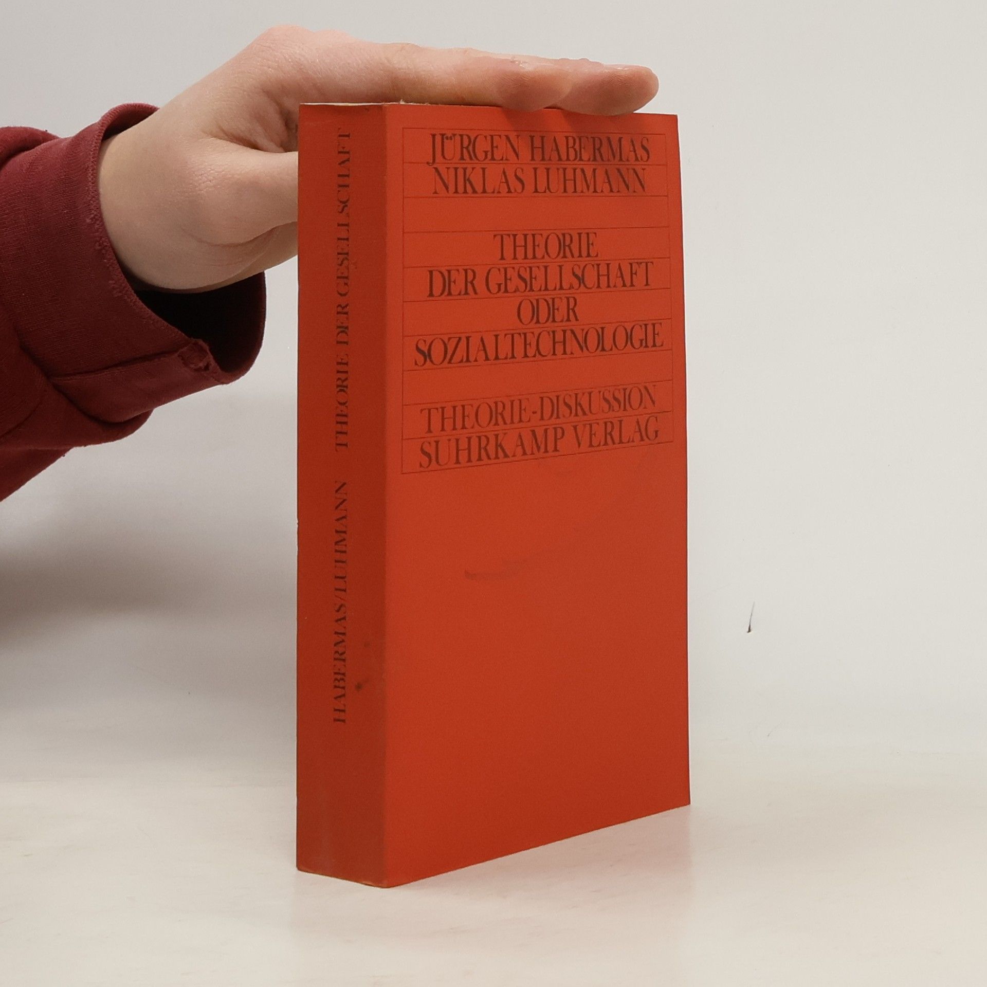 Jürgen Habermas Theorie der Gesellschaft oder Sozialtechnologie