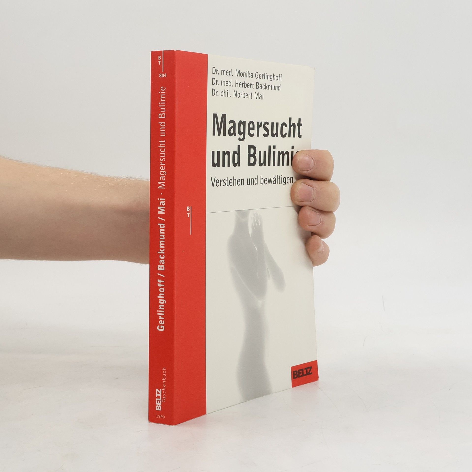 Monika Gerlinghoff Magersucht und Bulimie